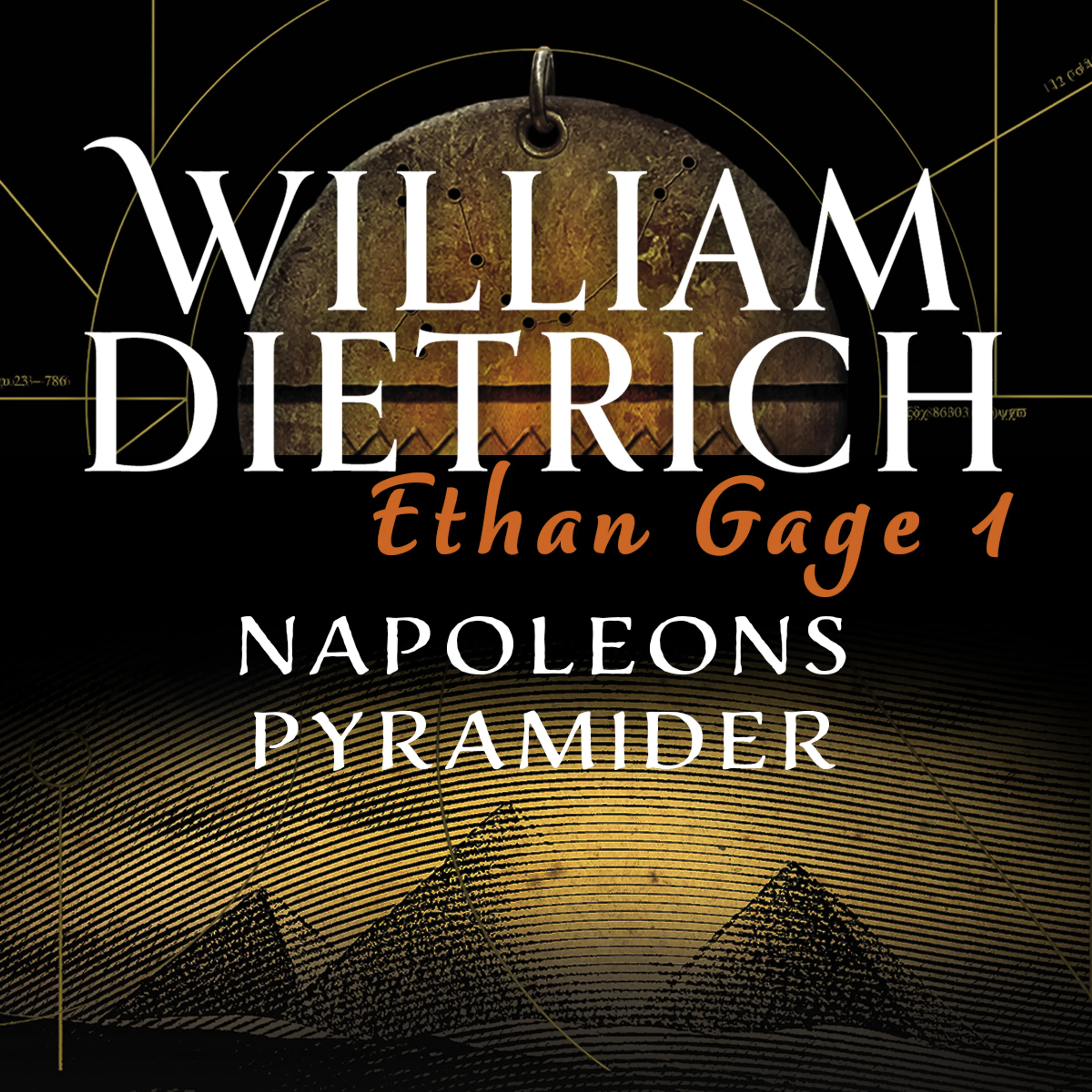 Omslag Napoleons pyramider av William Dietrich (Lydbok)