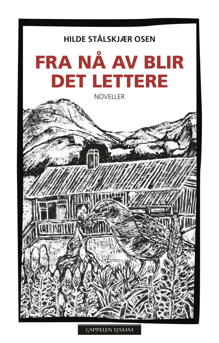 Omslag Fra nå av blir det lettere av Hilde Stålskjær Osen (Innbundet)