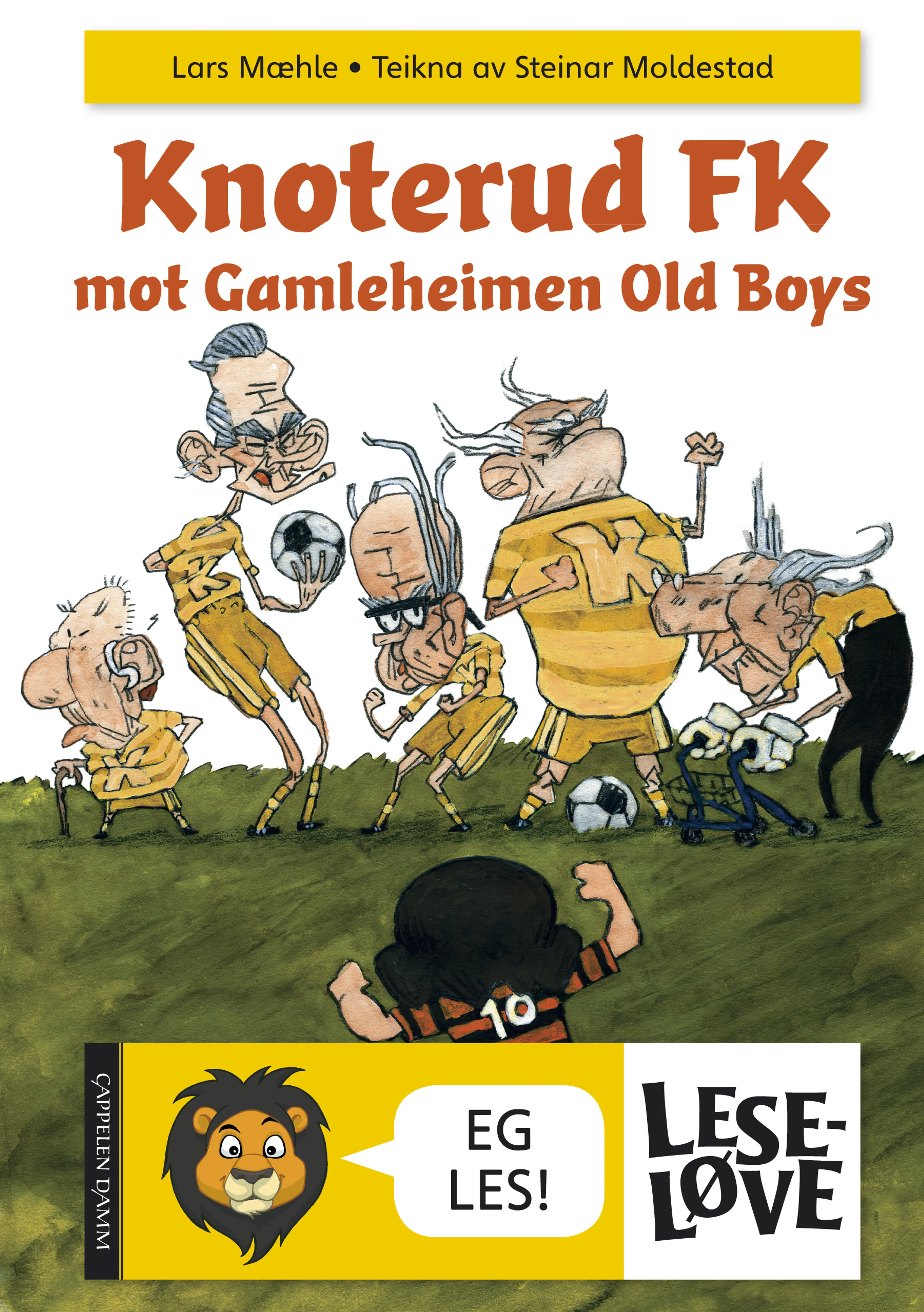 Omslag Leseløve - Knoterud FK mot Gamleheimen Old Boys av Lars Mæhle (Innbundet)