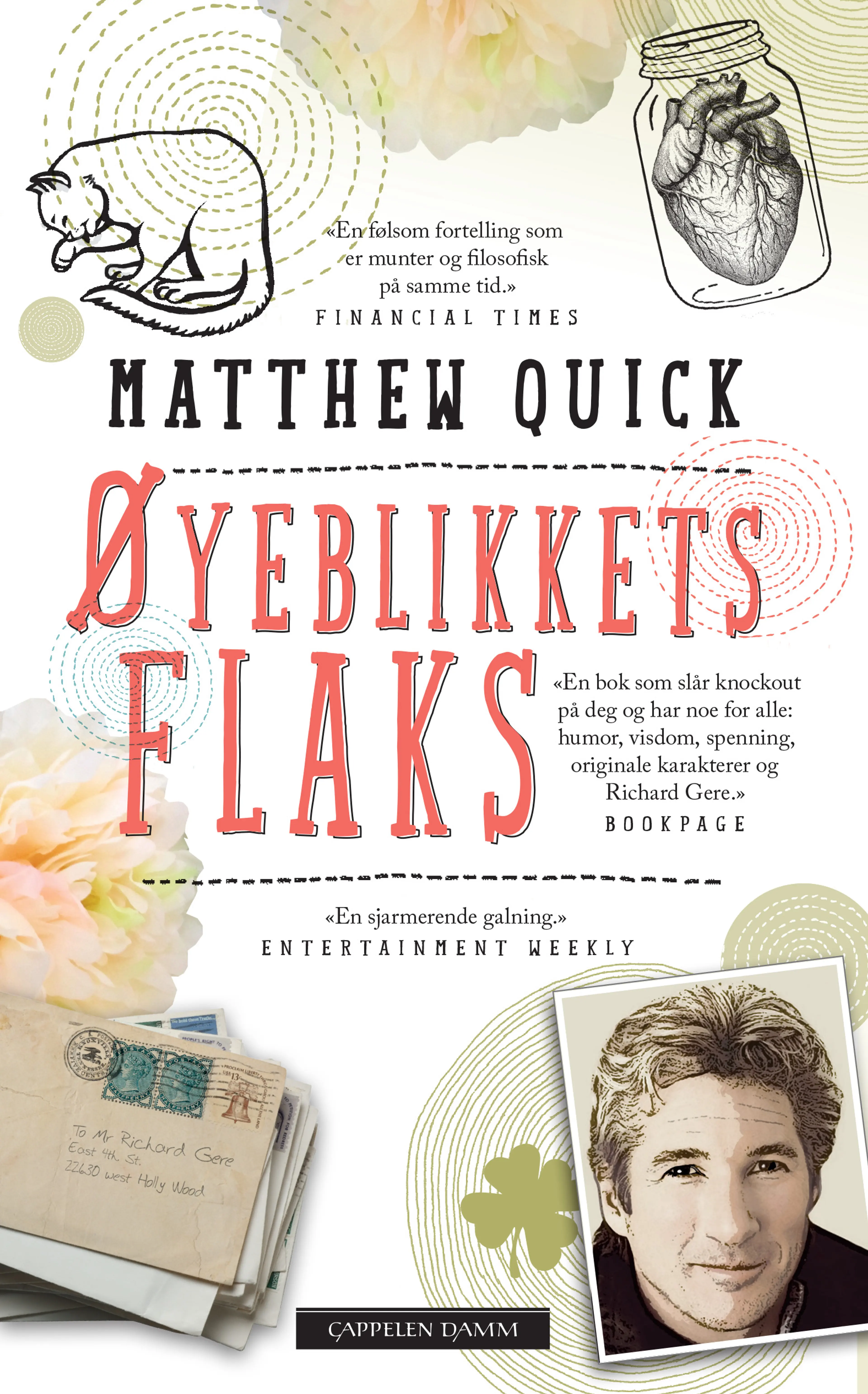 Omslag Øyeblikkets flaks av Matthew Quick (Ebok)