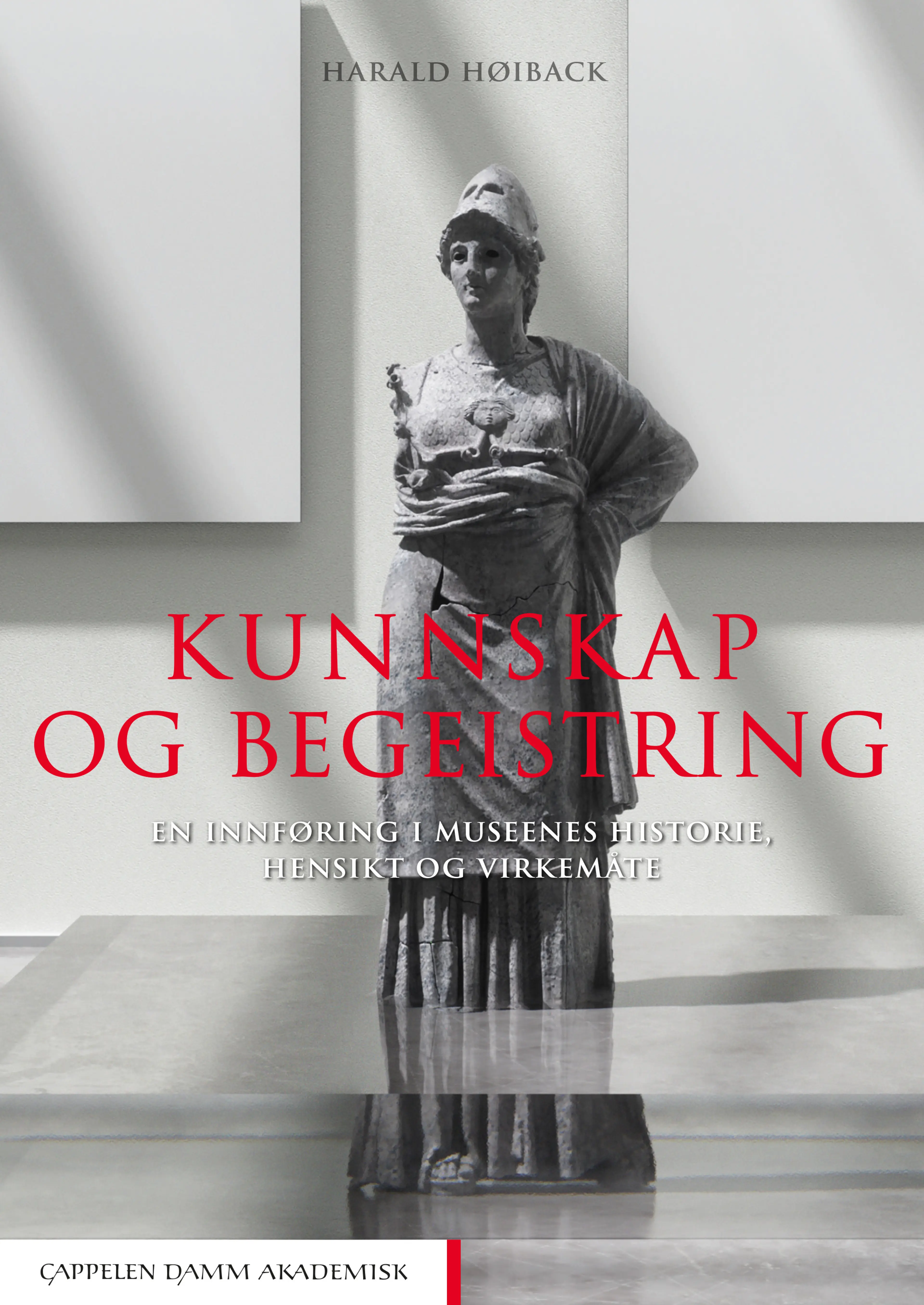 Omslag Kunnskap og begeistring av Harald Høiback (Innbundet)