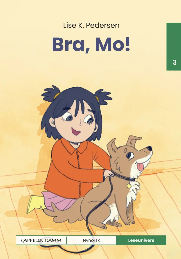 Omslag Leseunivers 3: Bra, Mo! av Lise Kloborg Pedersen (Innbundet)