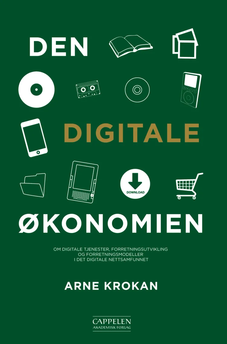Omslag Den digitale økonomien av Arne Krokan (Heftet)