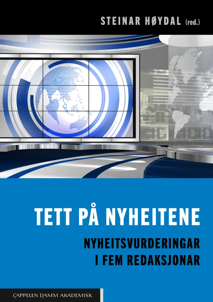 Omslag Tett på nyheitene av Steinar Høydal (red.) (Heftet)