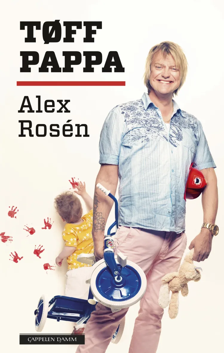 Omslag Tøff pappa av Alex Rosén (Innbundet)