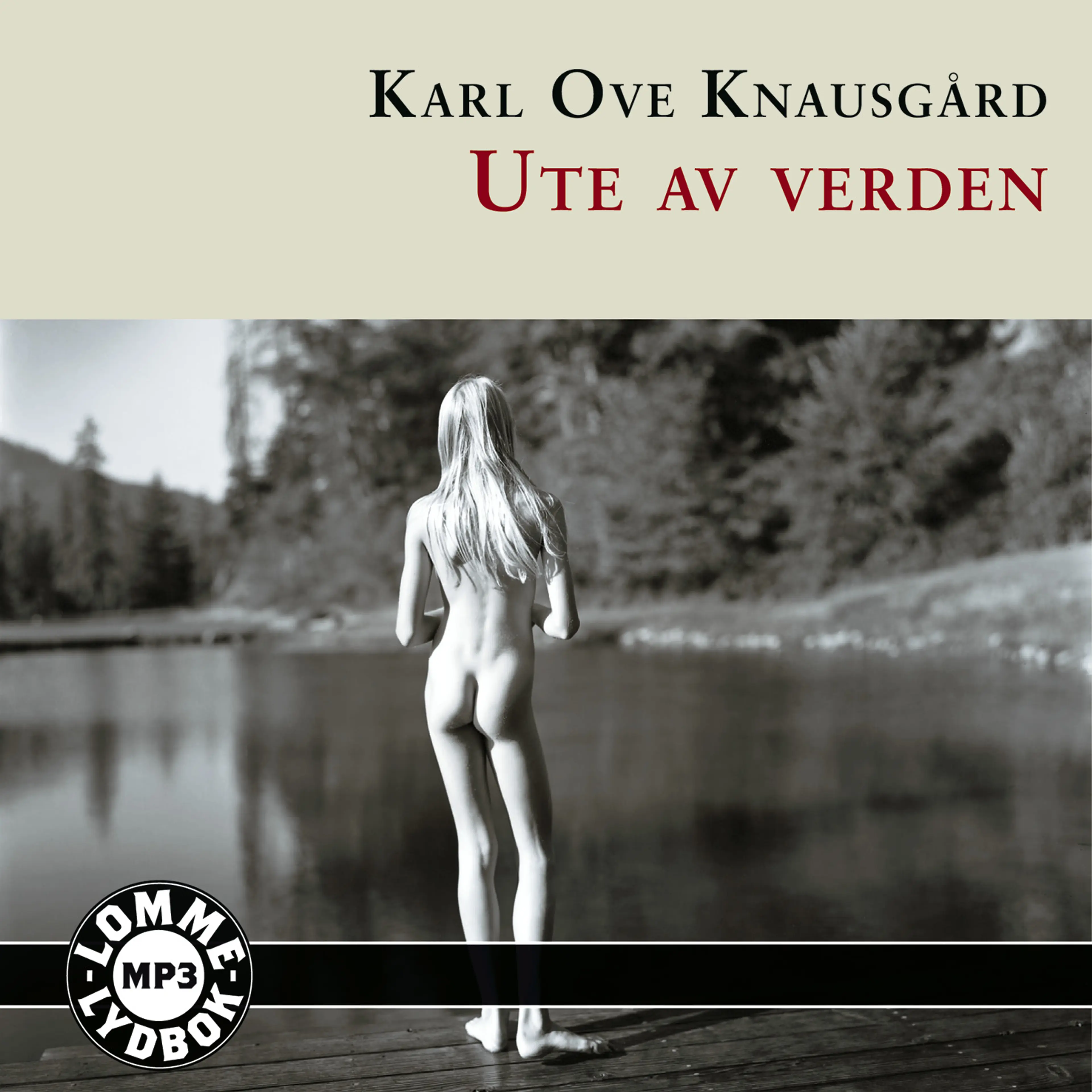 Omslag Ute av verden av Karl Ove Knausgård (Lydbok)