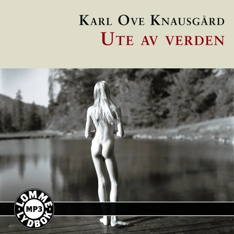 Omslag Ute av verden av Karl Ove Knausgård (Lydbok)
