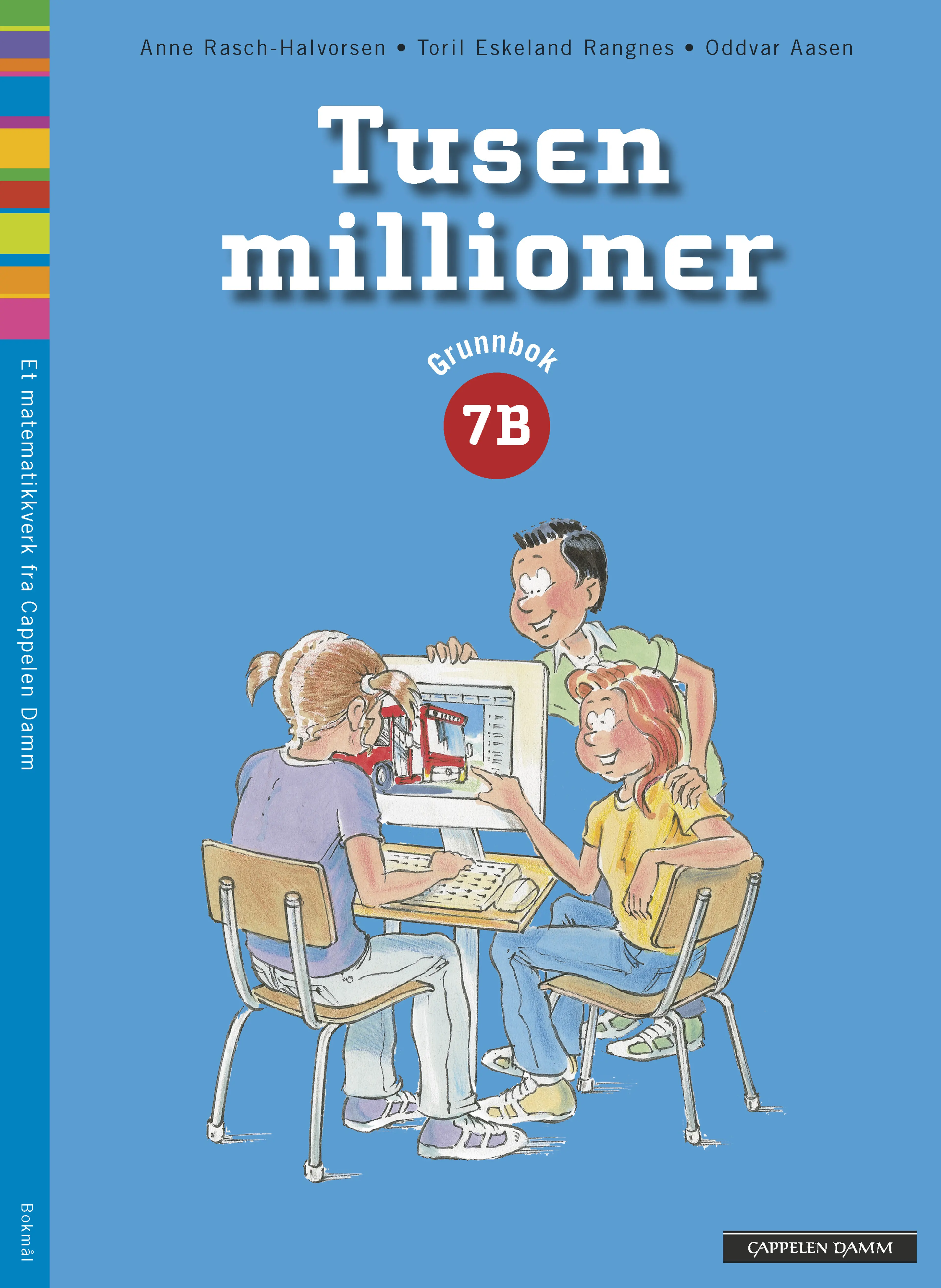 Omslag Tusen millioner 7B Grunnbok av Anne Rasch-Halvorsen og Oddvar Aasen (Heftet)