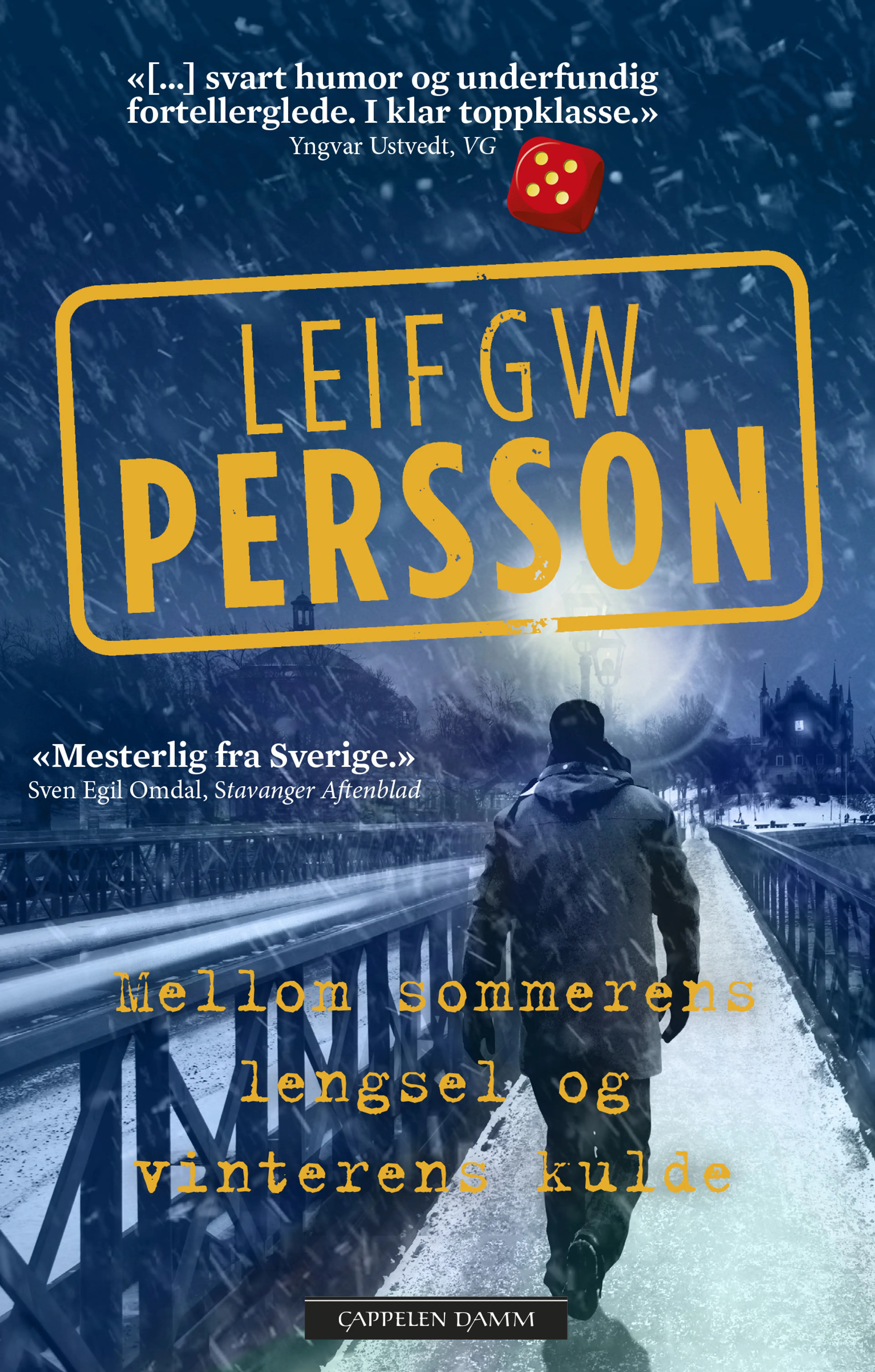 Omslag Mellom sommerens lengsel og vinterens kulde av Leif GW Persson (Heftet)