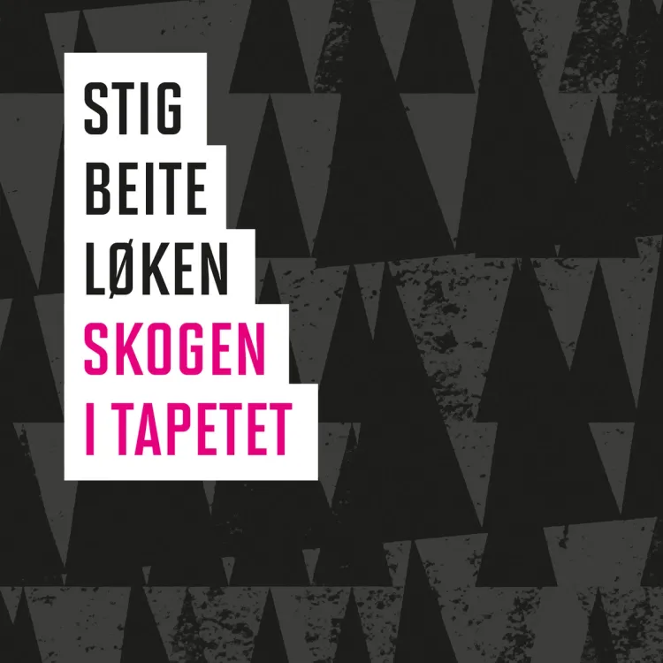 Omslag Skogen i tapetet av Stig Beite Løken (Lydbok)