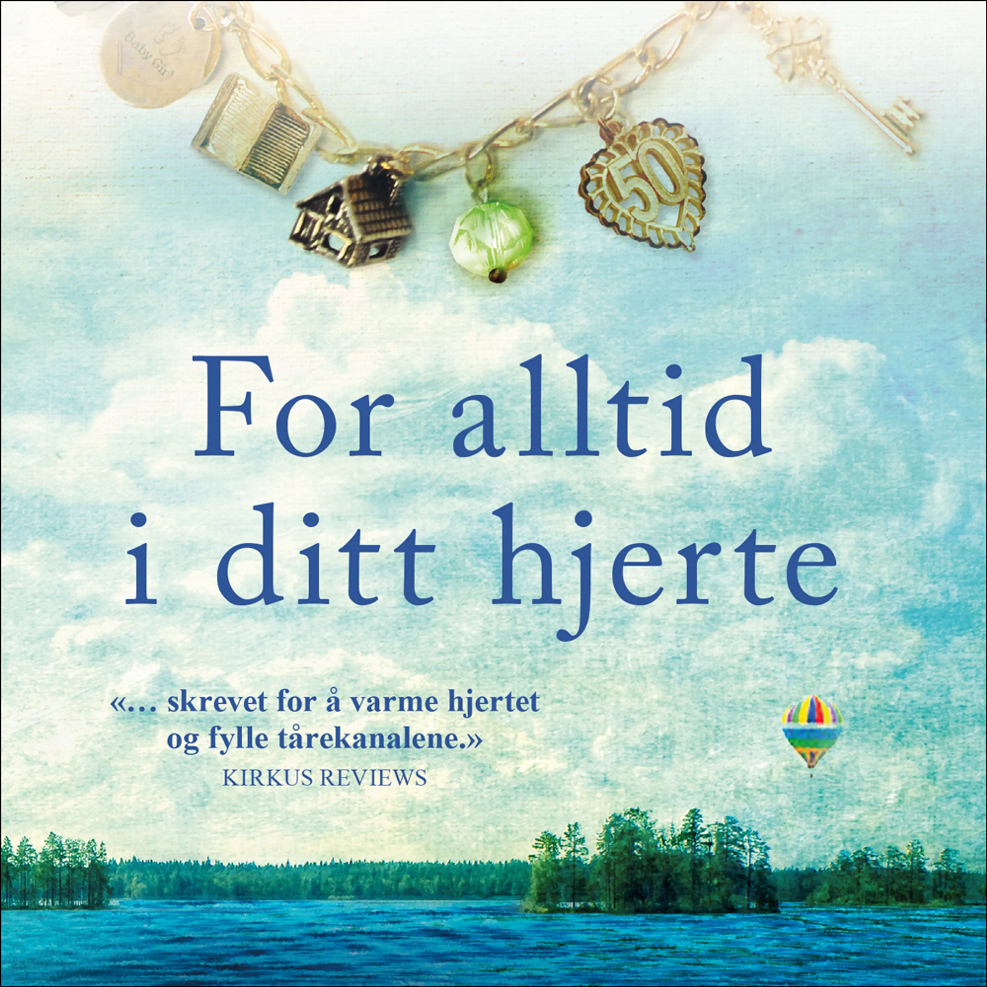 Omslag For alltid i ditt hjerte av Viola Shipman (Lydbok)