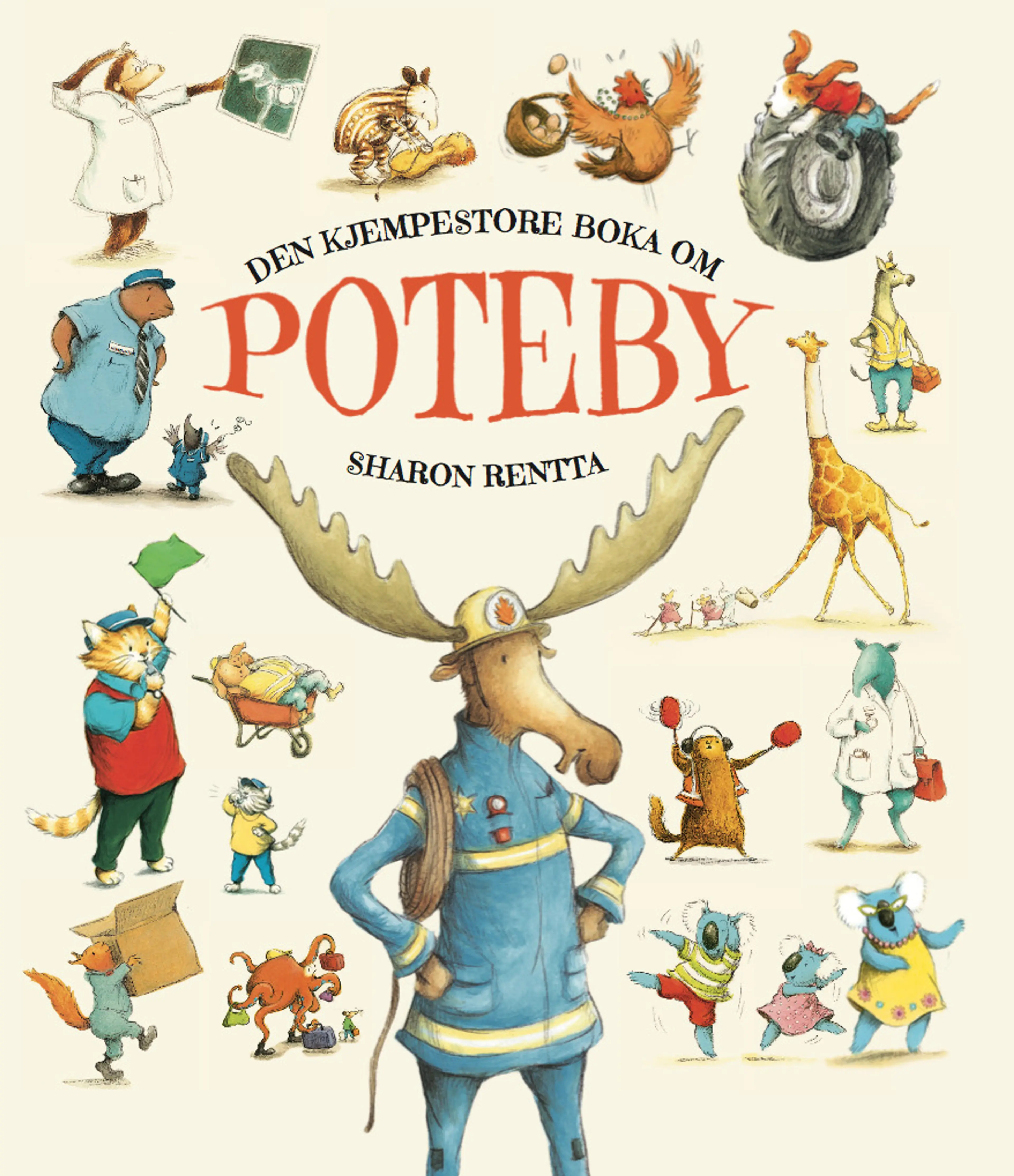Omslag Den kjempestore boka om POTEBY av Sharon Rentta (Innbundet)