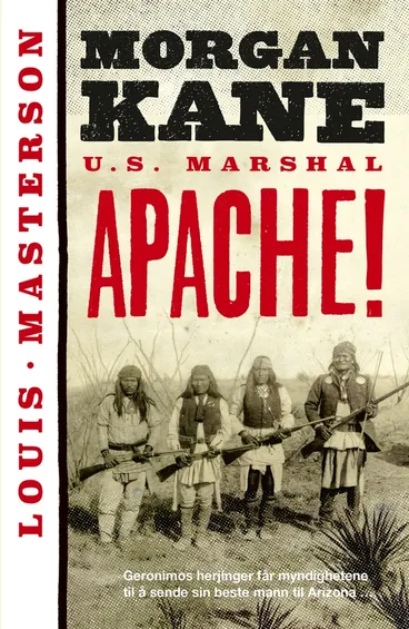 Omslag Apache! av Louis Masterson (Ebok)