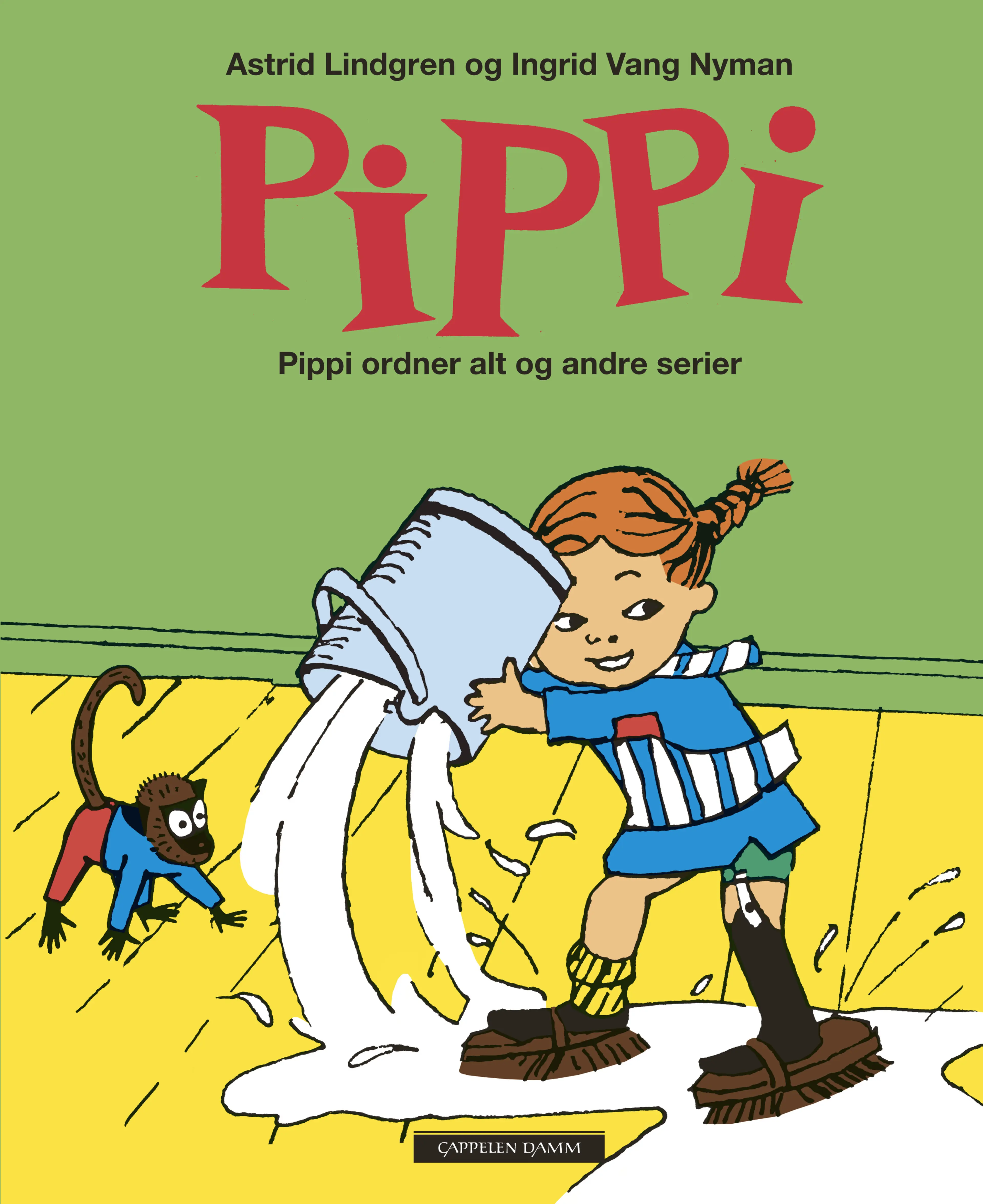 Omslag Pippi ordner alt og andre serier av Astrid Lindgren (Innbundet)