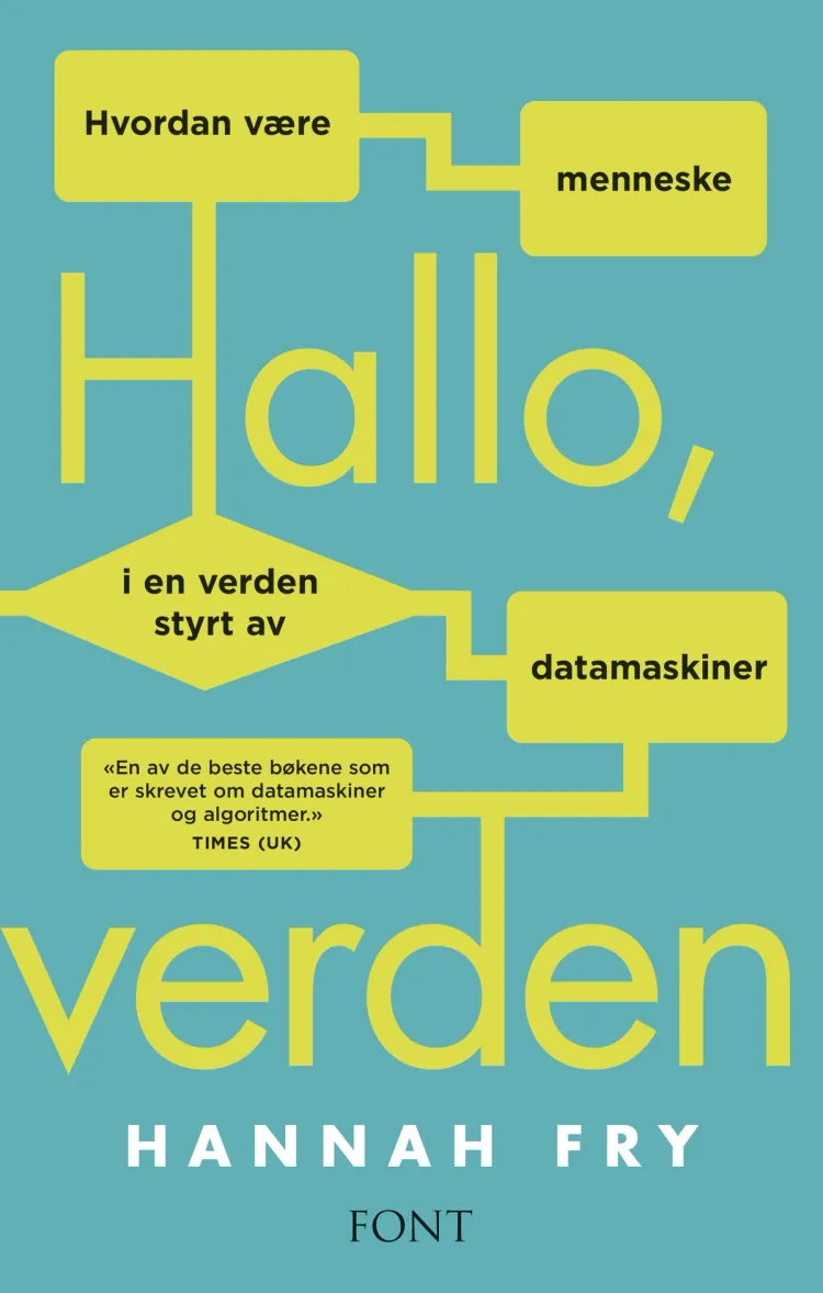 Omslag Hallo, verden av Hannah Fry (Heftet)