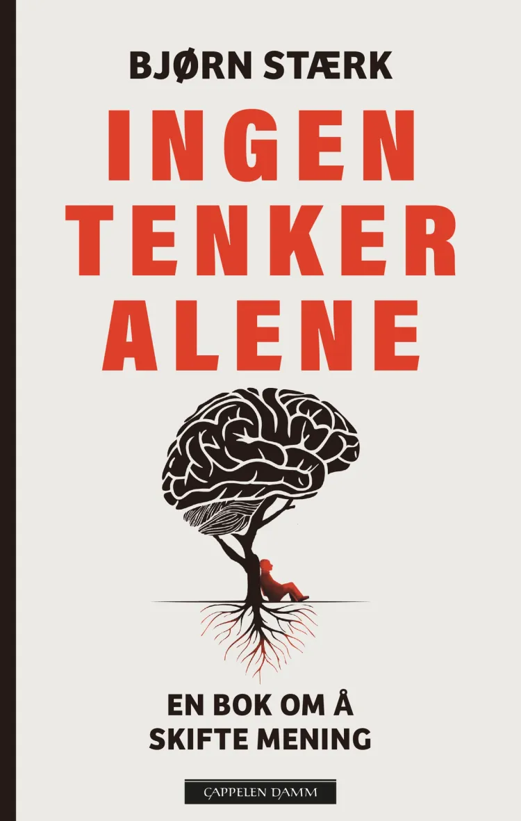 Omslag Ingen tenker alene av Bjørn Gregory-Stærk (Innbundet)