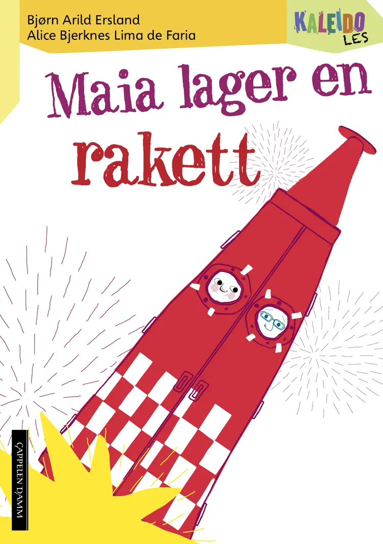 Omslag Kaleido Les Nivå 3 Maia lager en rakett av Bjørn Arild Ersland (Heftet)