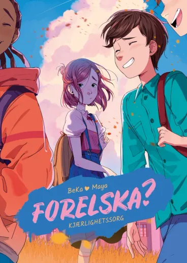 Omslag Forelska? 2 – Kjærlighetssorg av BeKa (Innbundet)