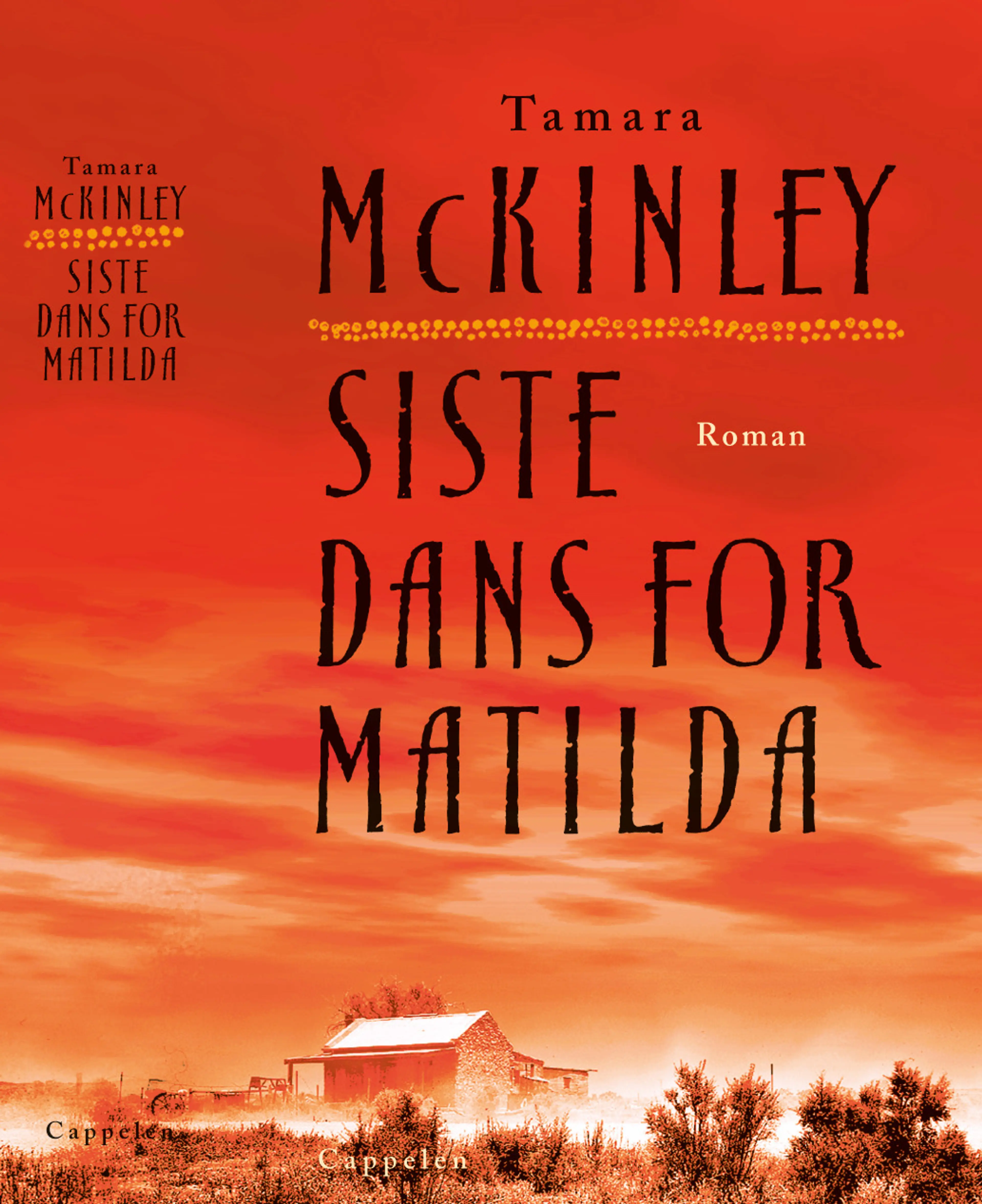 Omslag Siste dans for Matilda av Tamara McKinley (Innbundet)