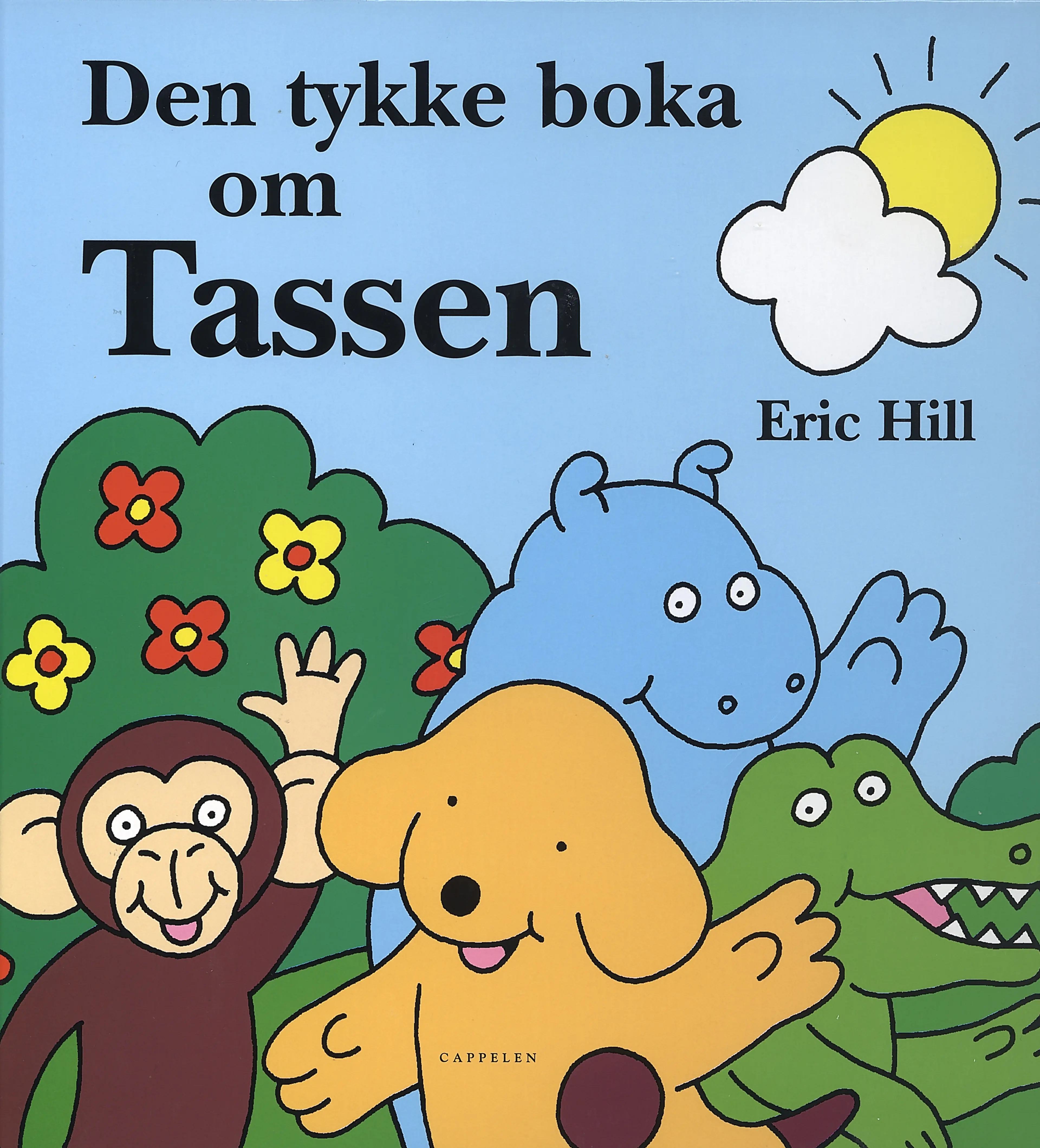 Omslag Den tykke boka om Tassen av Eric Hill (Innbundet)