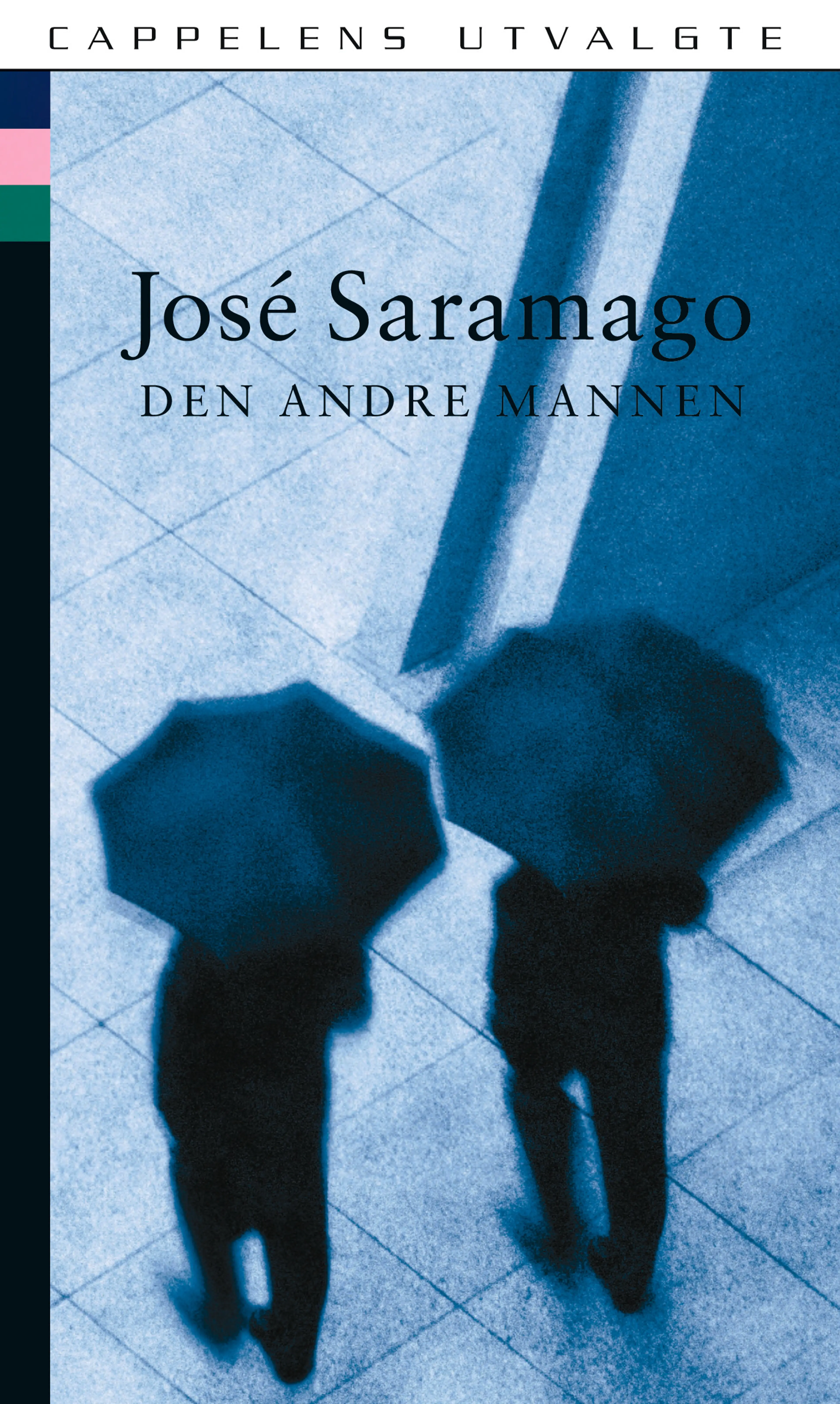 Omslag Den andre mannen av José Saramago (Heftet)