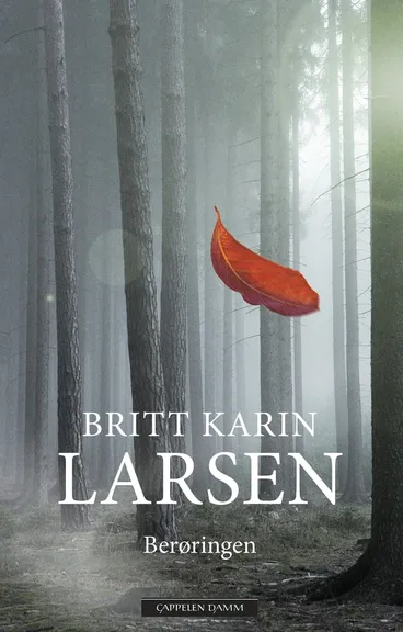 Omslag Berøringen av Britt Karin Larsen (Innbundet)