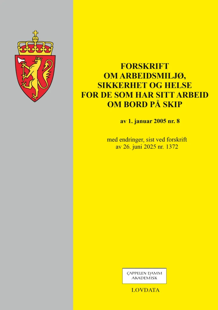 Omslag Forskrift om arbeidsmiljø, sikkerhet og helse for de som har sitt arbeid om bord på skip (Heftet)