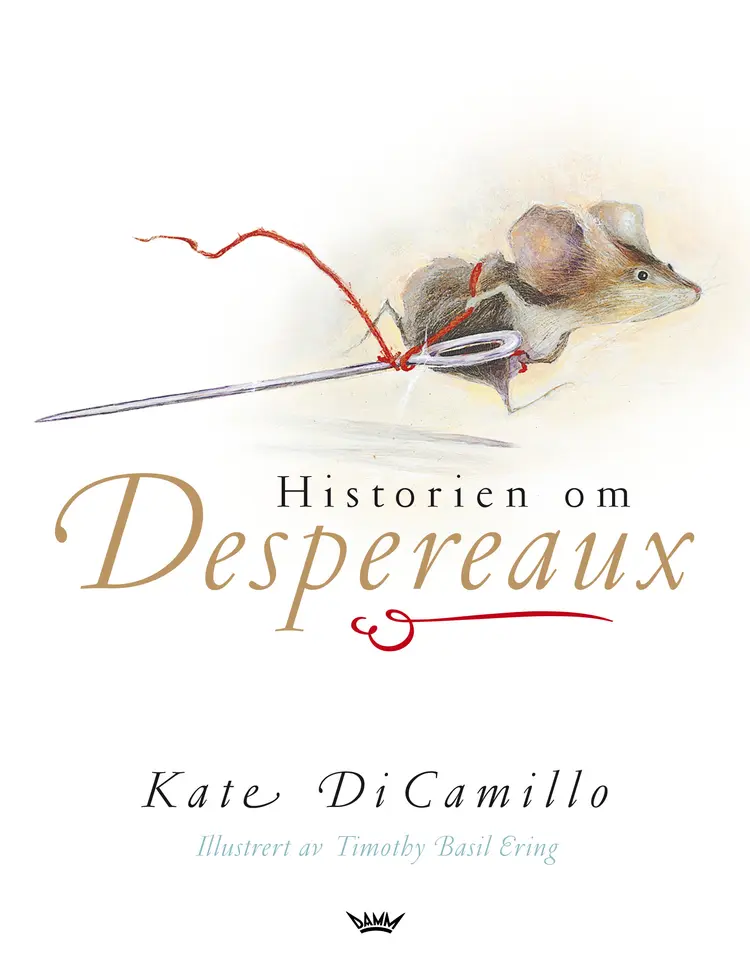 Omslag Historien om Despereaux av Kate DiCamillo (Innbundet)