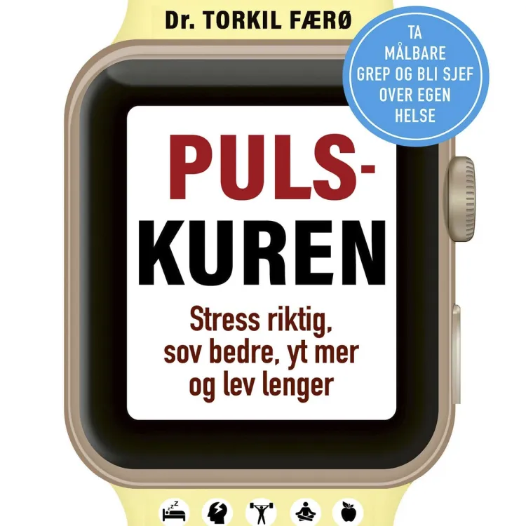 Omslag Pulskuren - Stress riktig, sov bedre, yt mer og lev lenger av Torkil Færø (Lydbok)
