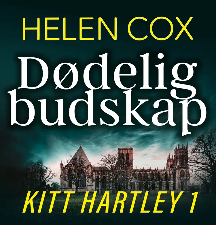 Omslag Dødelig budskap av Helen Cox (Lydbok)