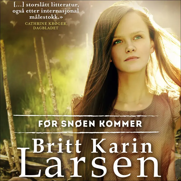 Omslag Før snøen kommer av Britt Karin Larsen (Lydbok)