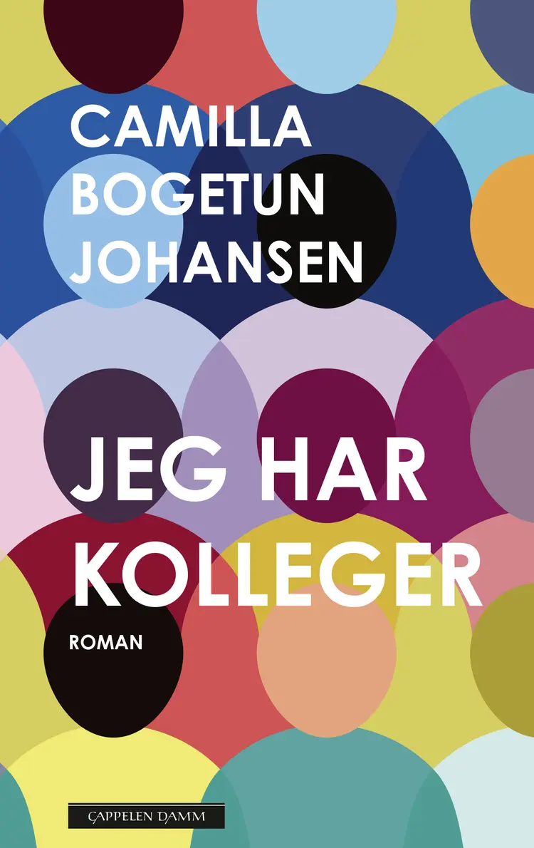 Omslag Jeg har kolleger av Camilla Bogetun Johansen (Ebok)