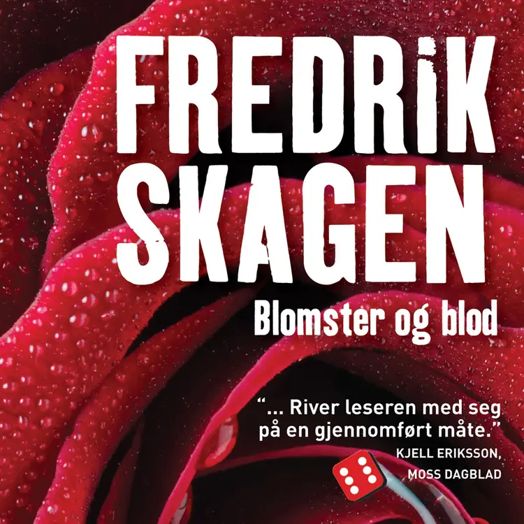 Omslag Blomster og blod av Fredrik Skagen (Lydbok)