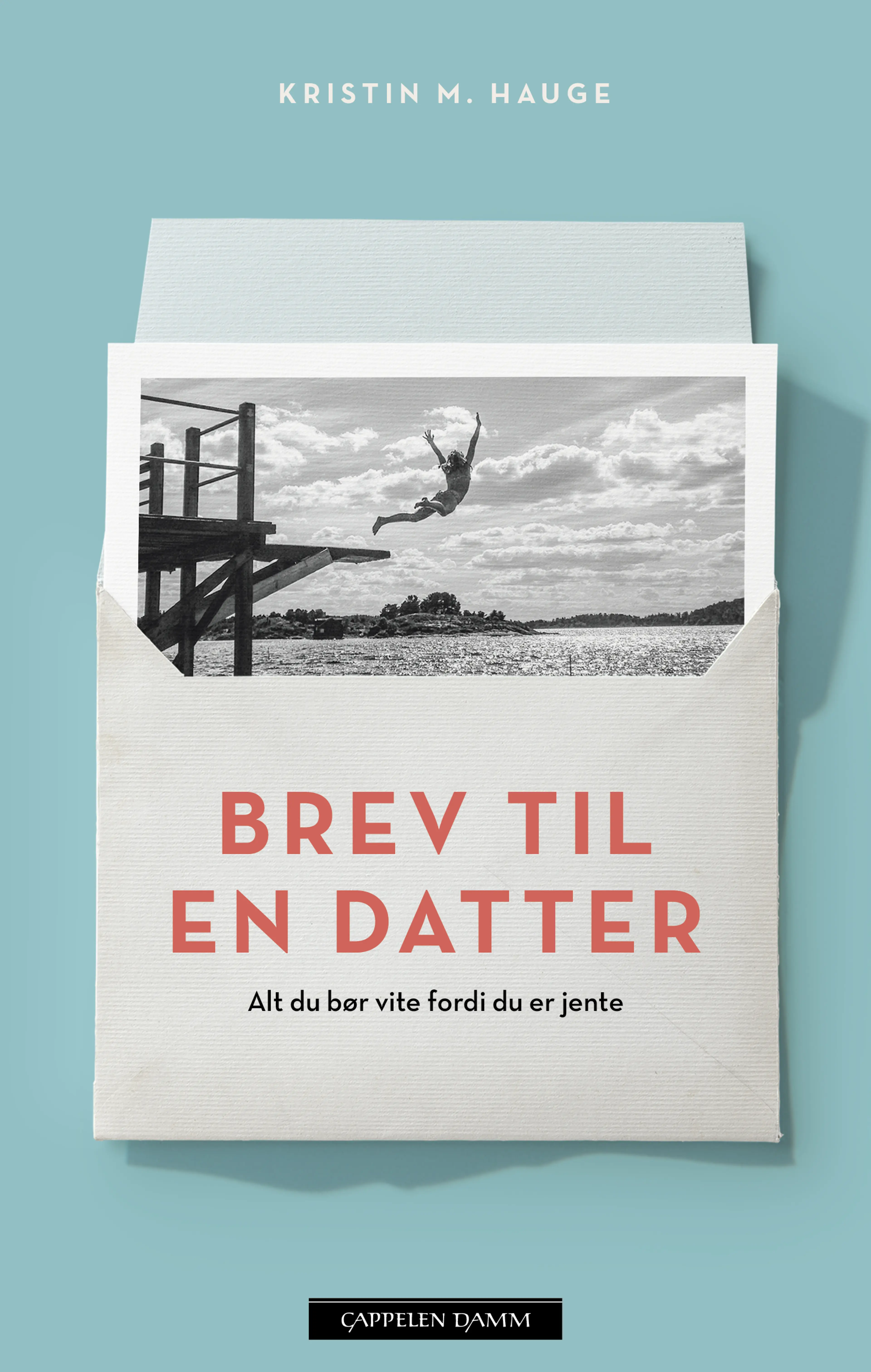 Omslag Brev til en datter av Kristin M. Hauge (Innbundet)