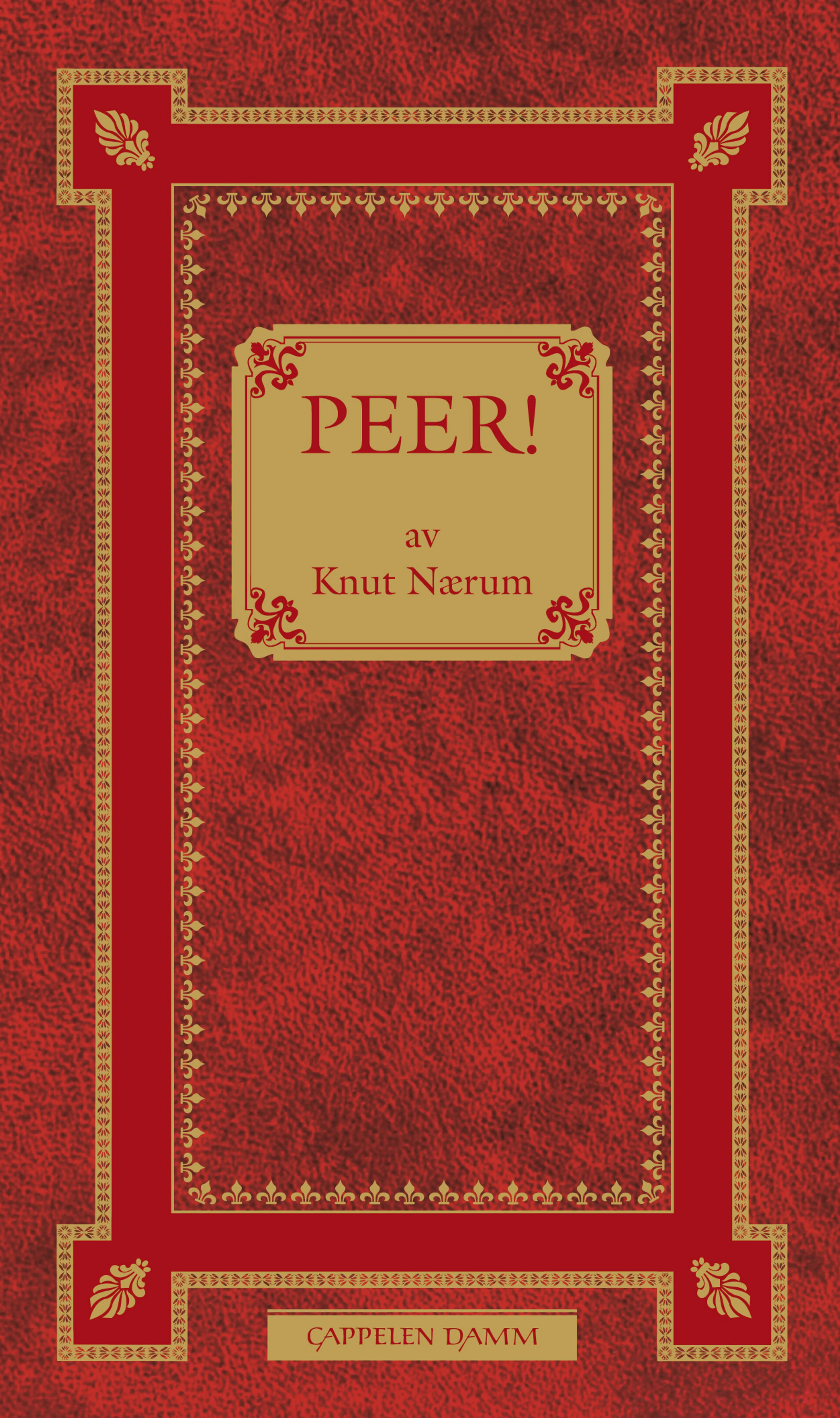 Omslag Peer! av Knut Nærum (Innbundet)