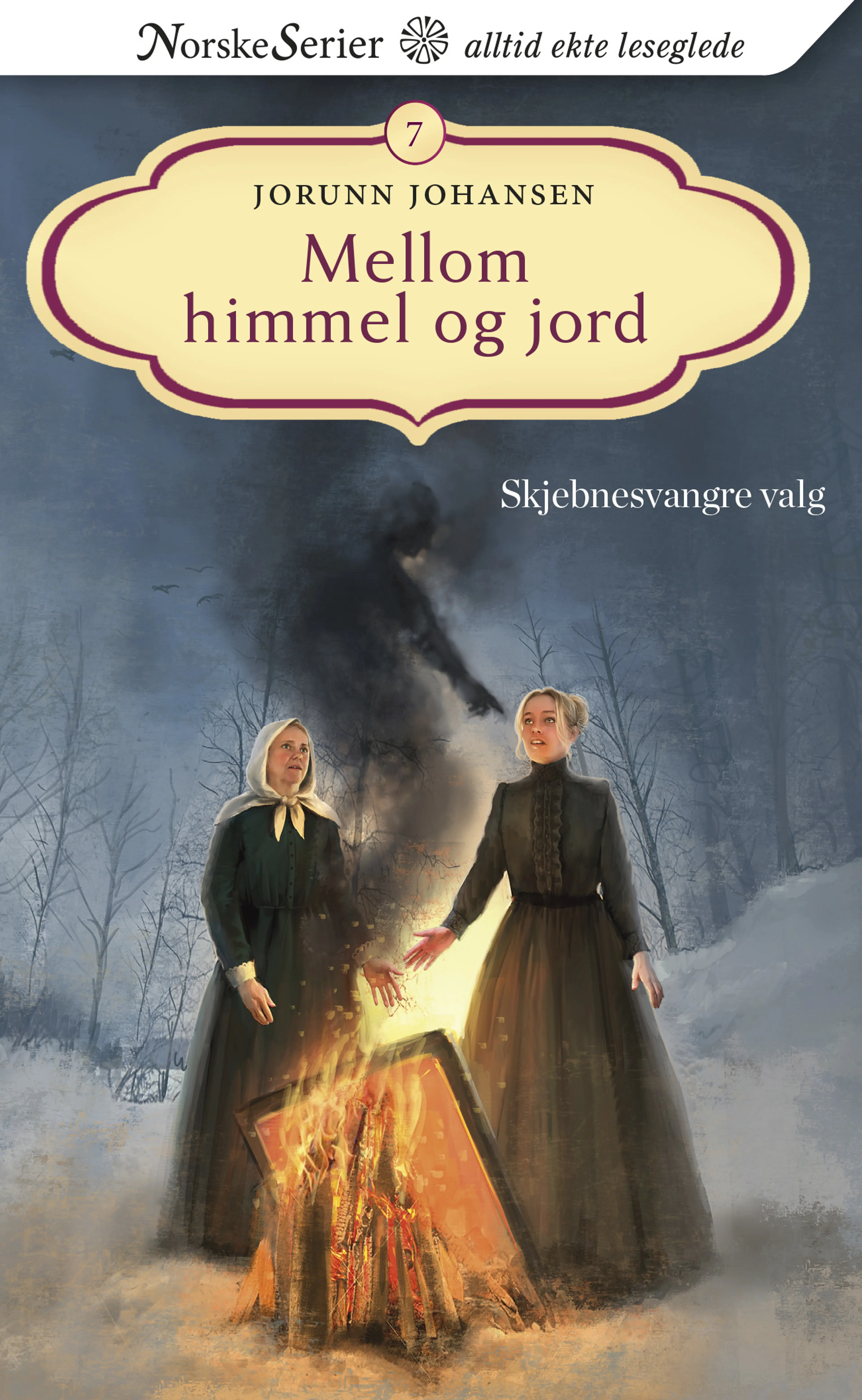 Omslag Skjebnesvangre valg av Jorunn Johansen (Heftet)