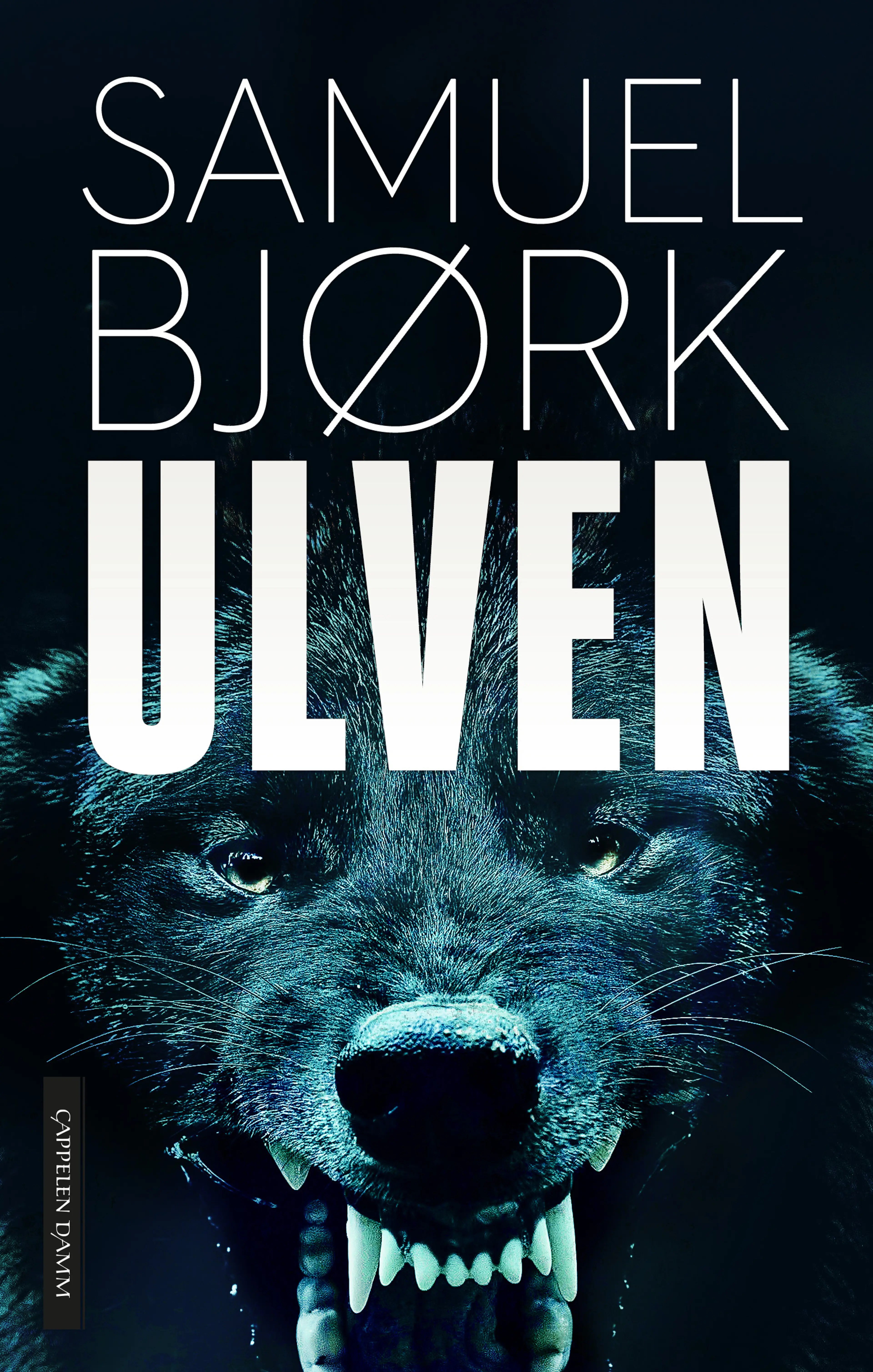 Omslag Ulven av Samuel Bjørk (Ebok)