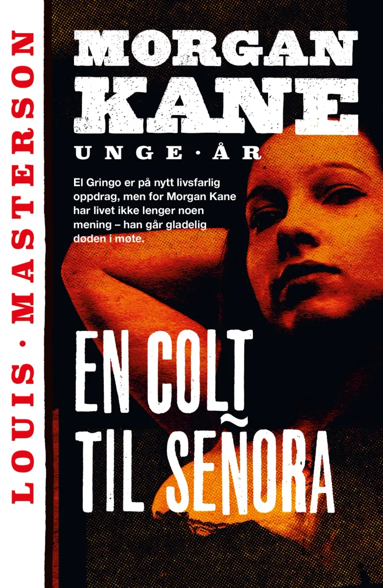 Omslag En Colt til señora av Louis Masterson (Ebok)