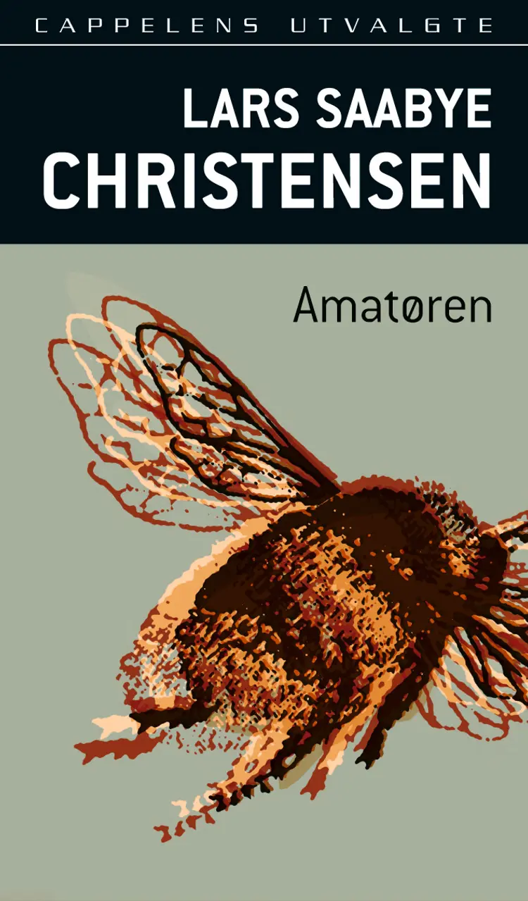 Omslag Amatøren av Lars Saabye Christensen (Heftet)