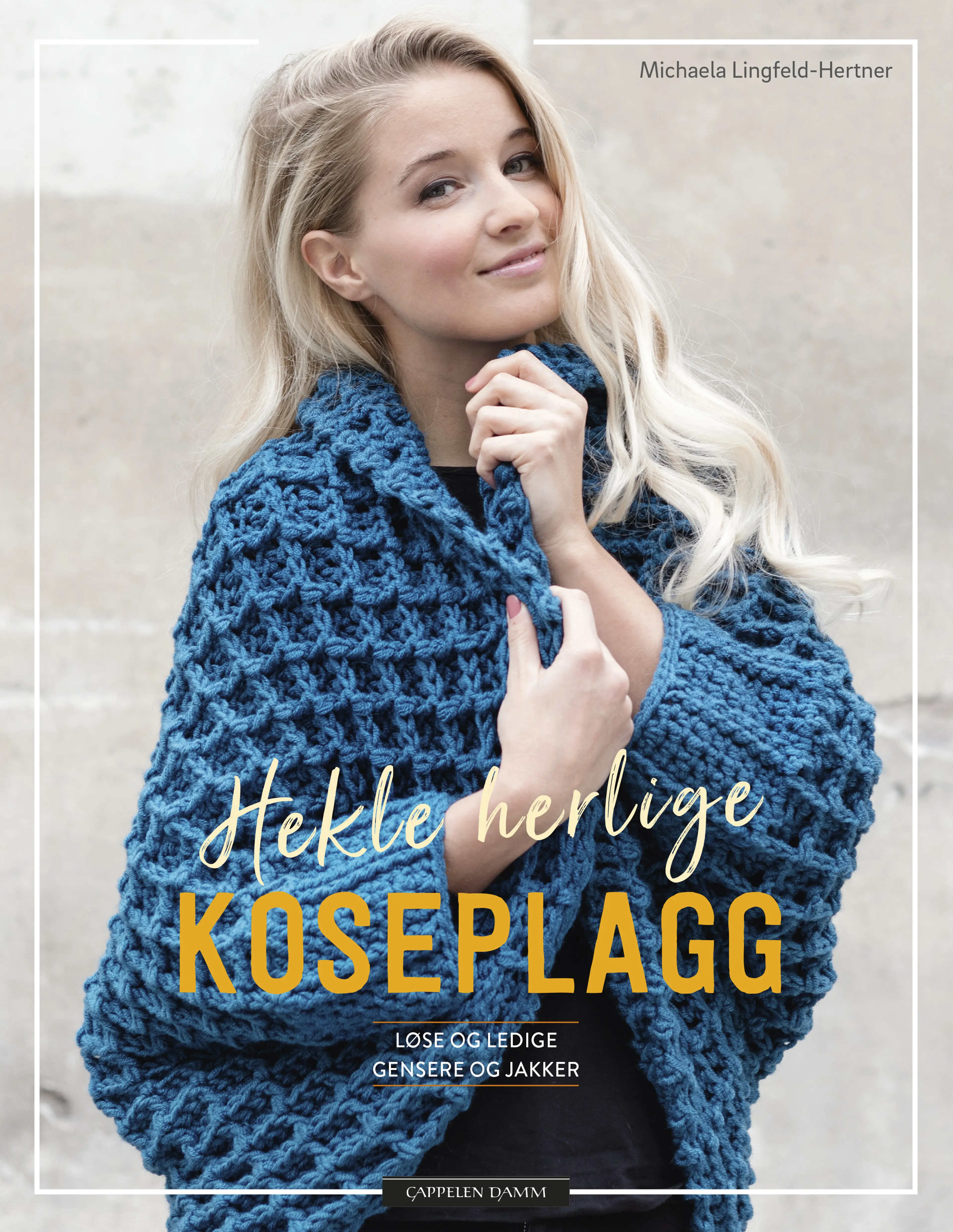 Omslag Hekle herlige koseplagg av Michaela Lingfeld-Hertner (Innbundet)