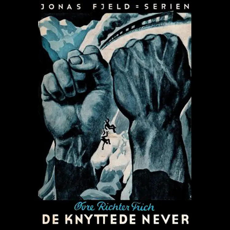 Omslag De knyttede never av Øvre Richter Frich (Lydbok)