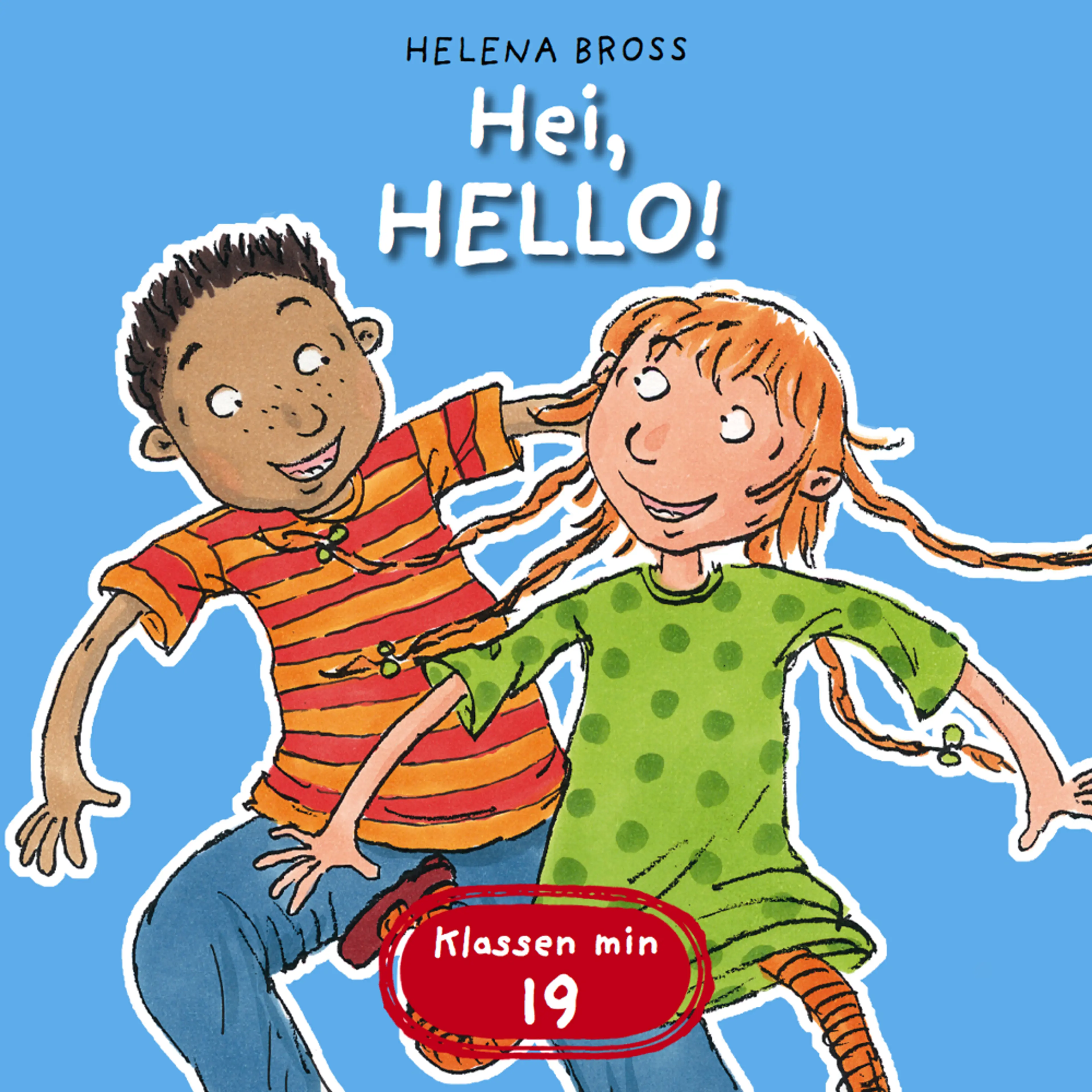 Omslag Hei, Hello! av Helena Bross (Lydbok)