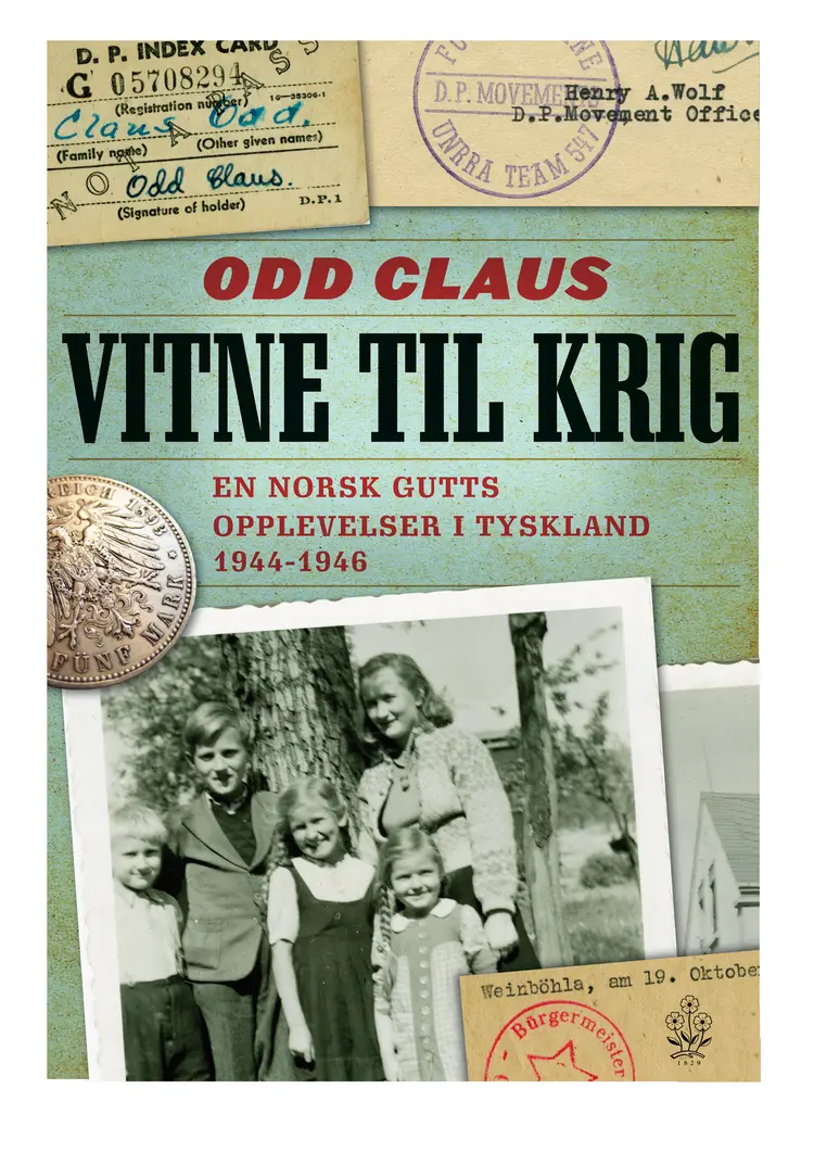 Omslag Vitne til krig av Odd Claus (Innbundet)
