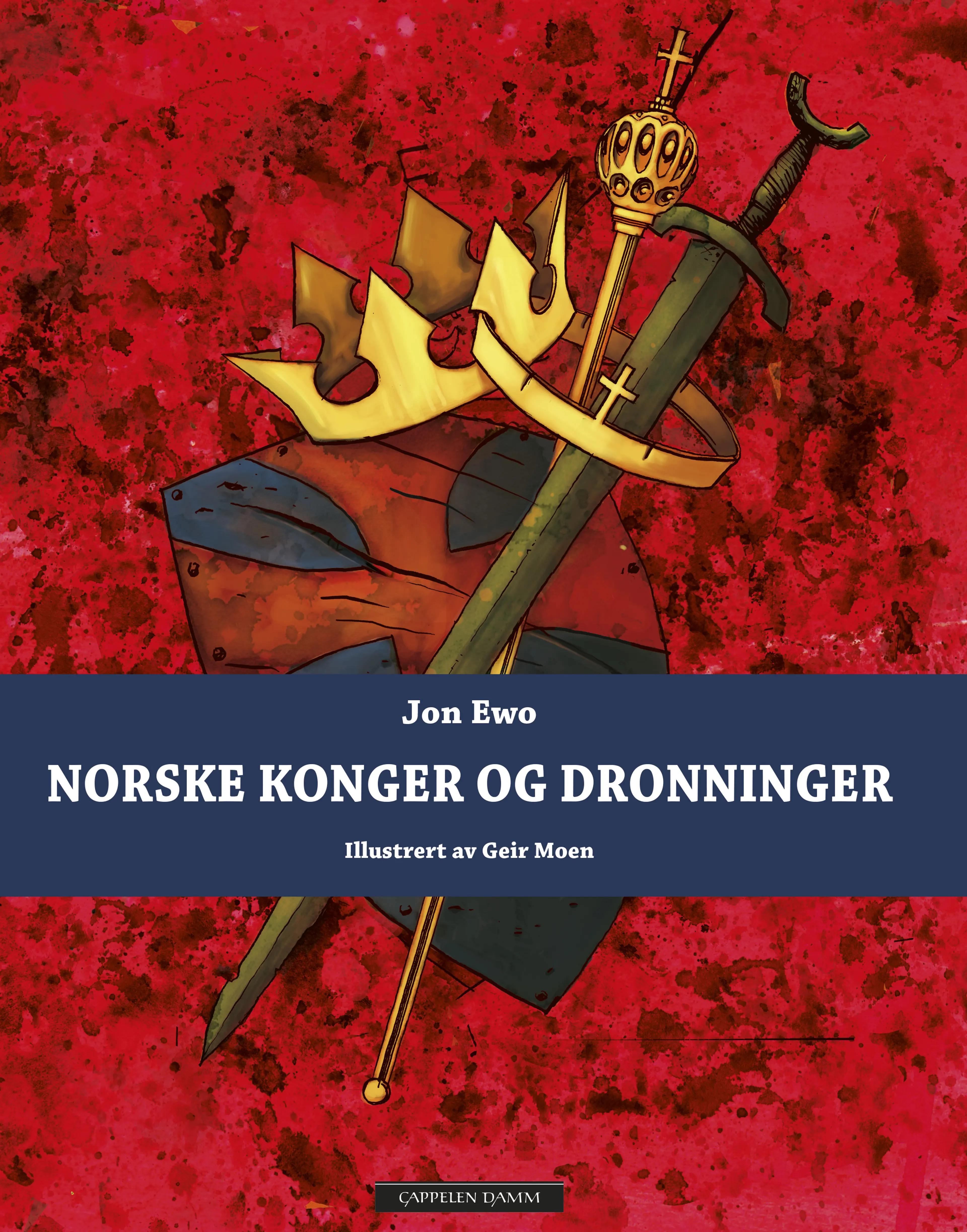 Omslag Norske konger og dronninger av Jon Ewo (Innbundet)