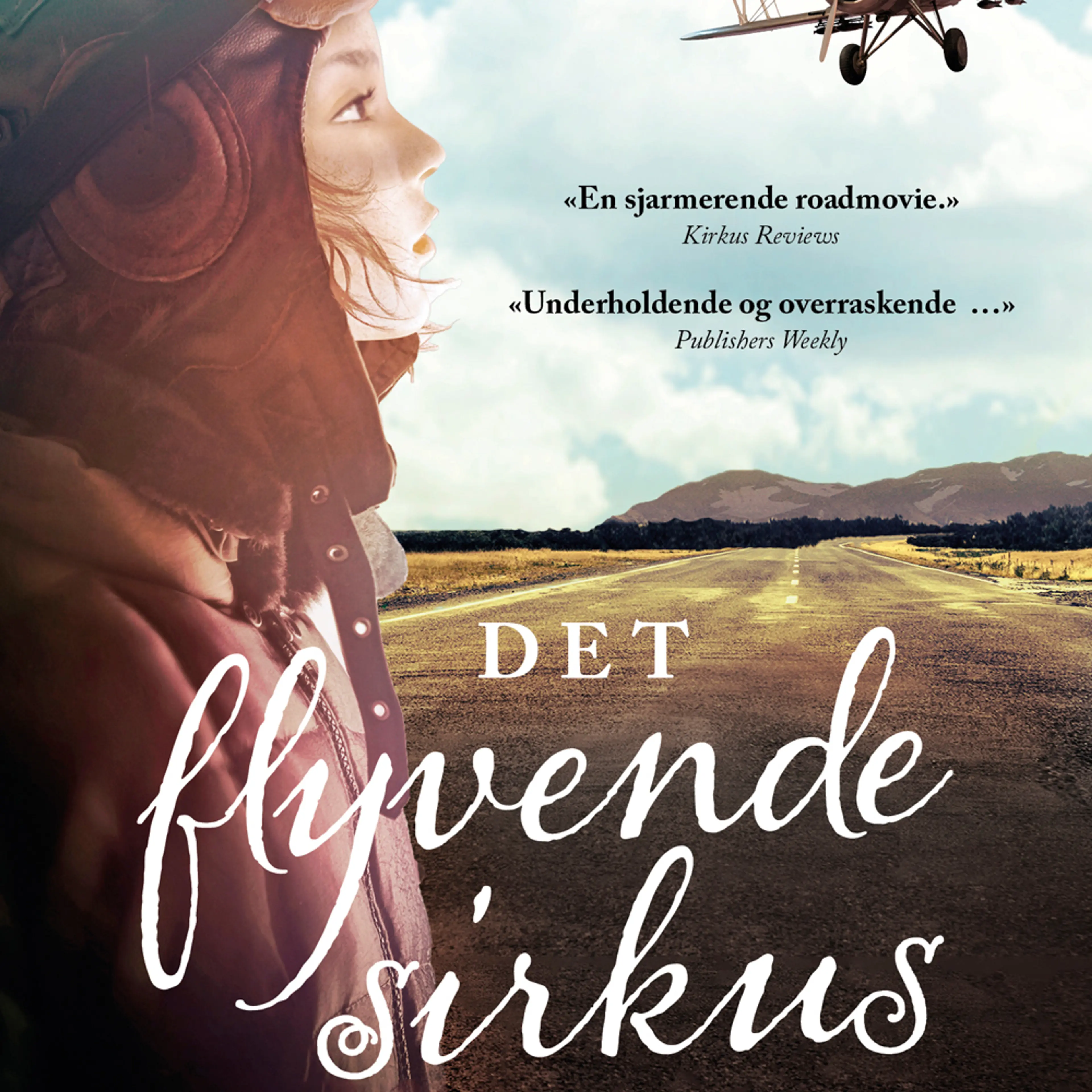 Omslag Det flyvende sirkus av Susan Crandall (Lydbok)