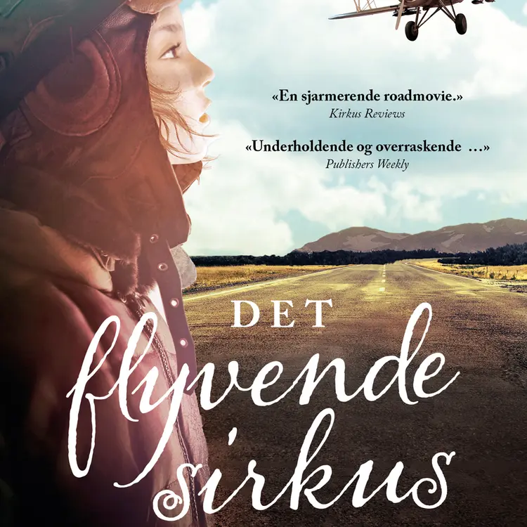Omslag Det flyvende sirkus av Susan Crandall (Lydbok)