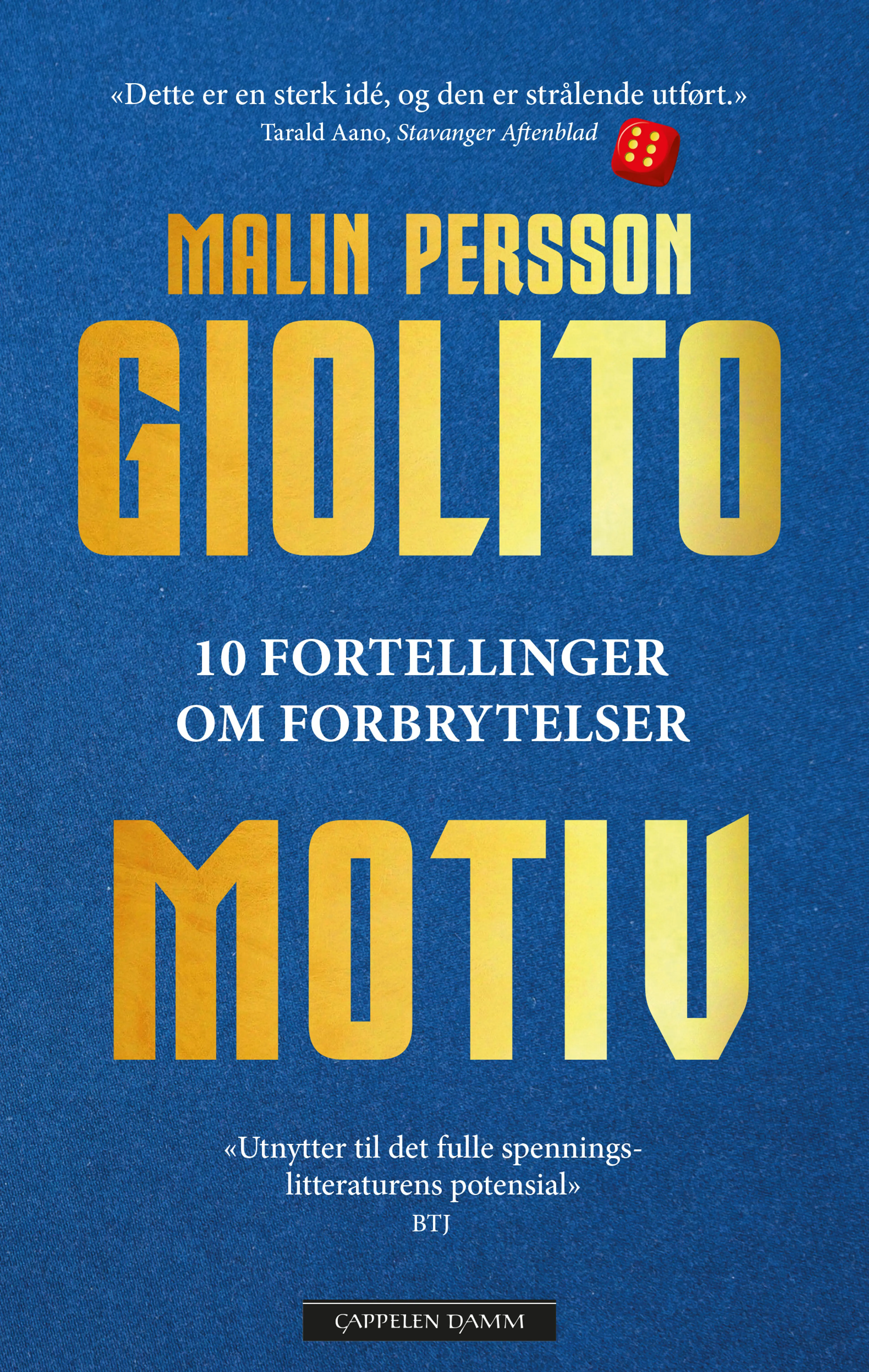Omslag Motiv av Malin Persson Giolito (Innbundet)