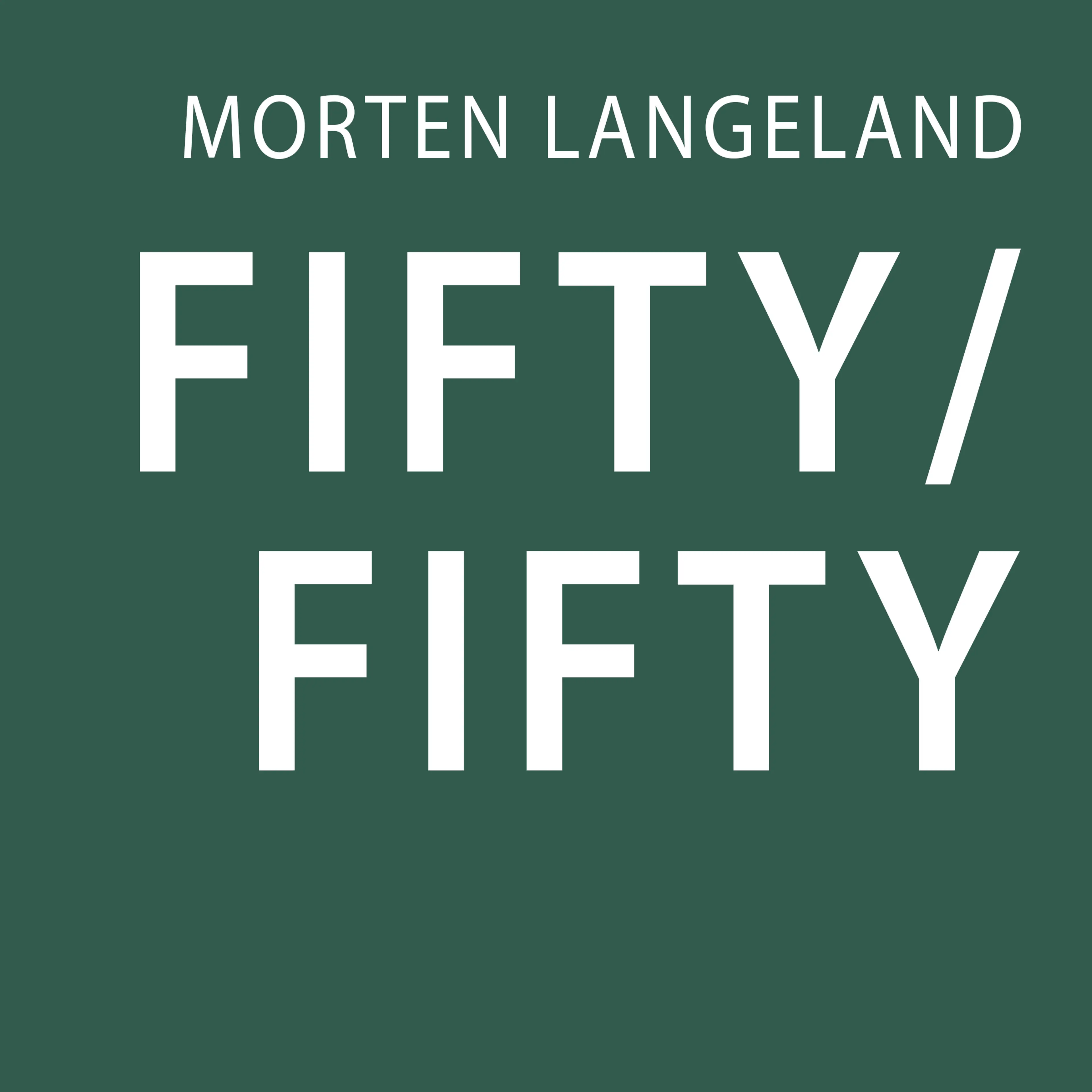 Omslag Fifty/Fifty av Morten Langeland (Lydbok)