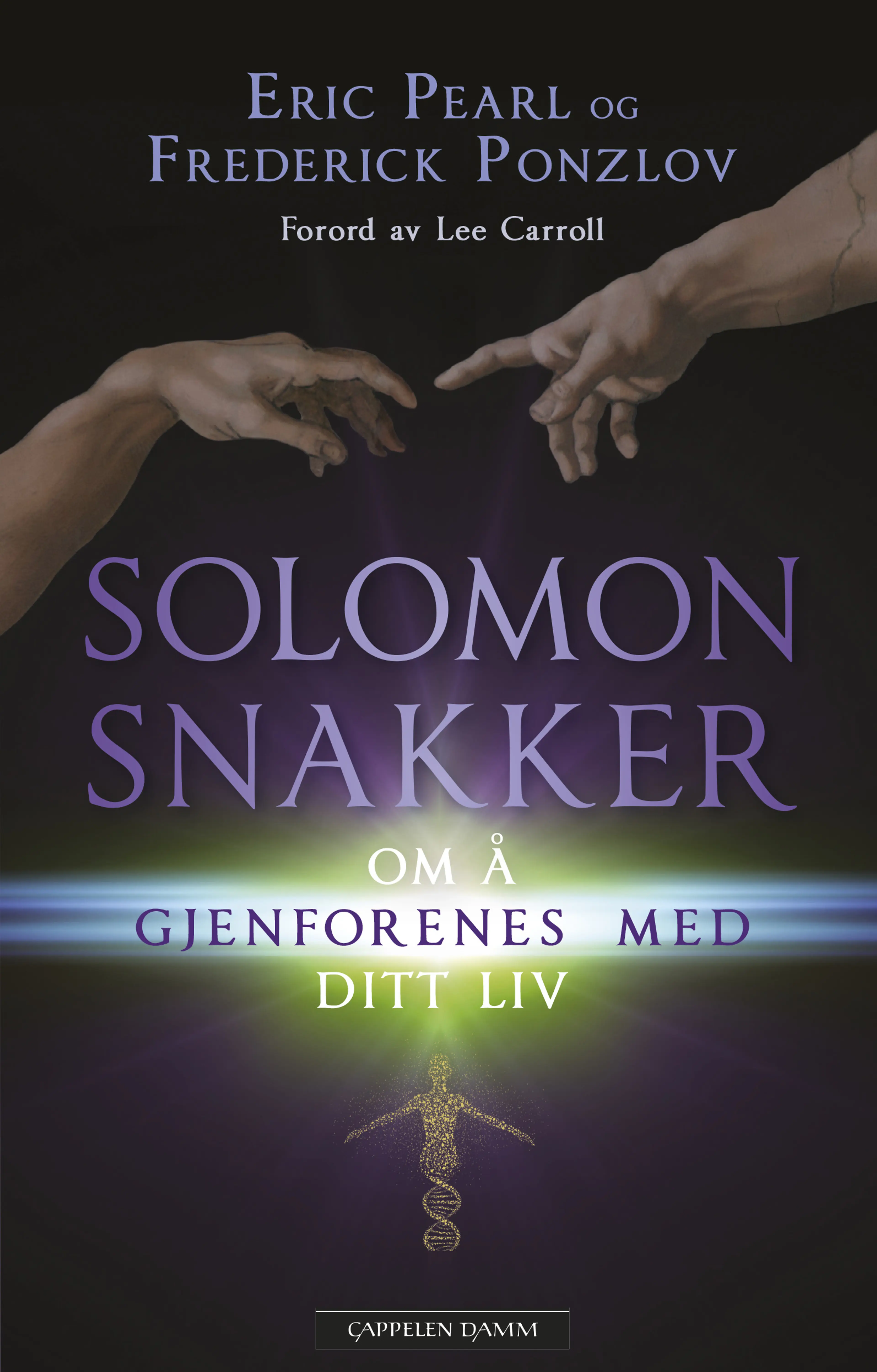 Omslag Solomon snakker om å gjenforenes med ditt liv av Eric Pearl   og Frederick  Ponzlov (Ebok)