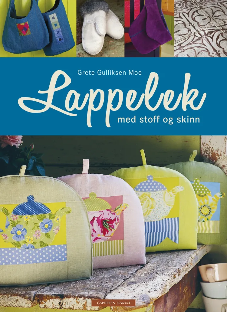 Omslag Lappelek med stoff og skinn av Grete Gulliksen Moe (Innbundet)